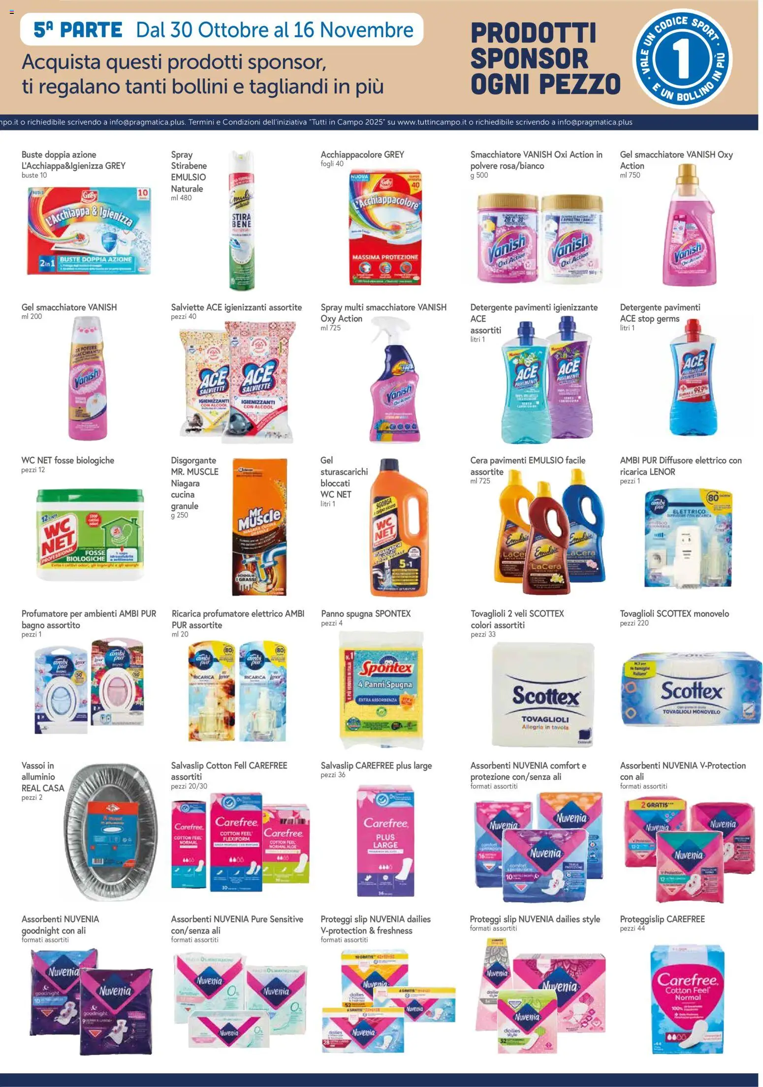 Volantino Galassia del 30.10.2025 | Pagina: 15 | Prodotti: Proteggi slip, Smacchiatore, Detergente, Slip