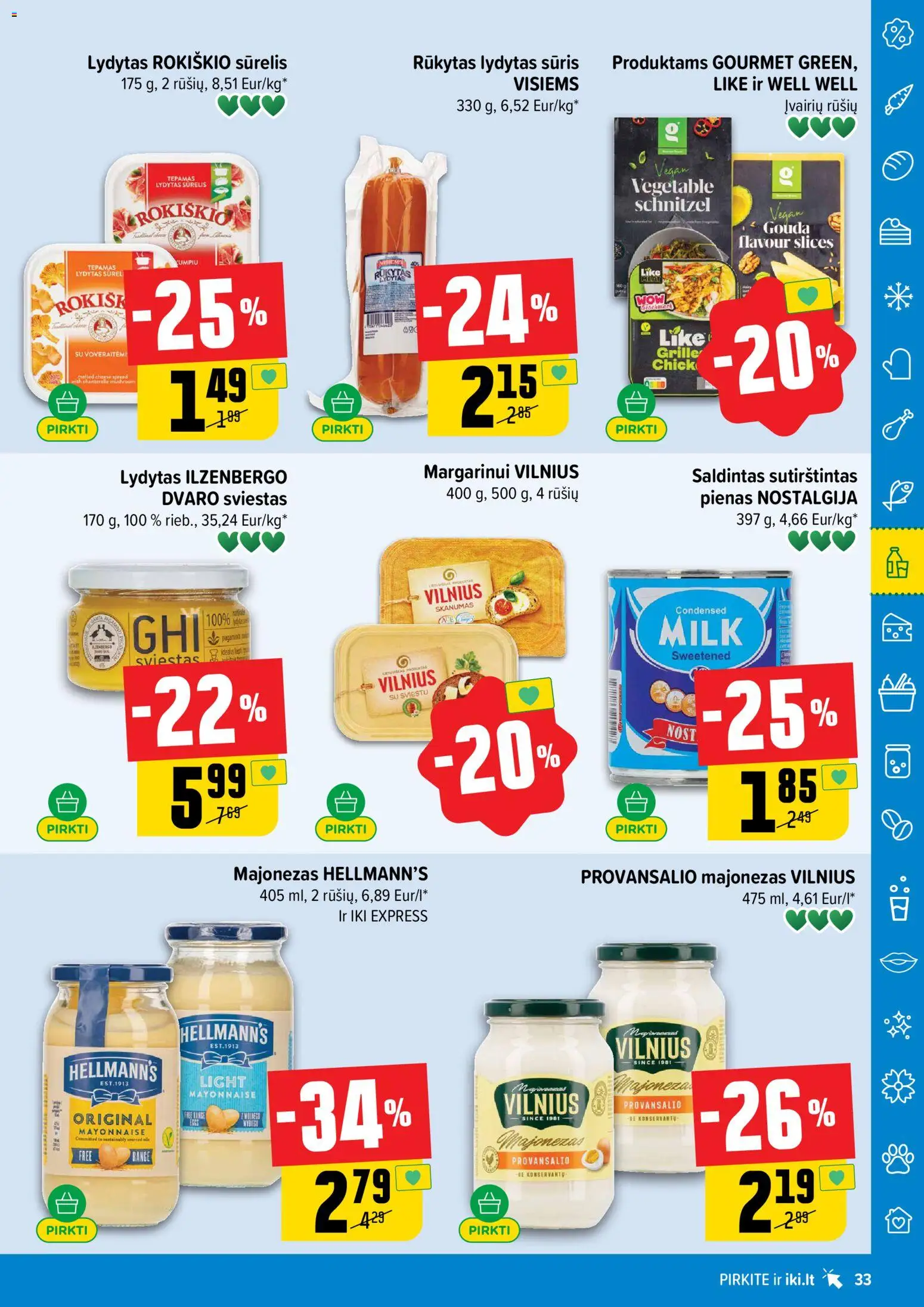 IKI akcijos nuo 16.02.2026 | Puslapis: 33 | Prekių: Pienas, Sūris, Majonezas, Lydytas sūris