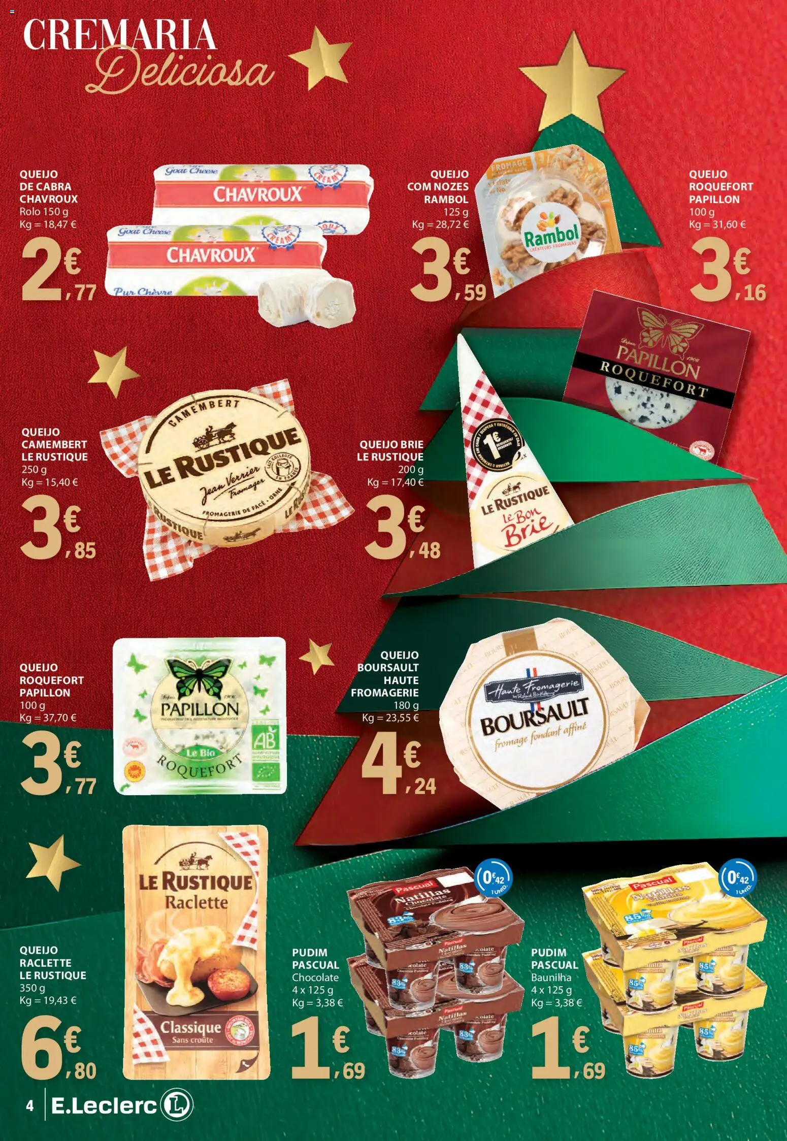 E.Leclerc - Folheto Presentes de Natal │ válido de 02.12.2025 | Página: 4 | Produtos: Pudim, Queijo, Chocolate, Nozes