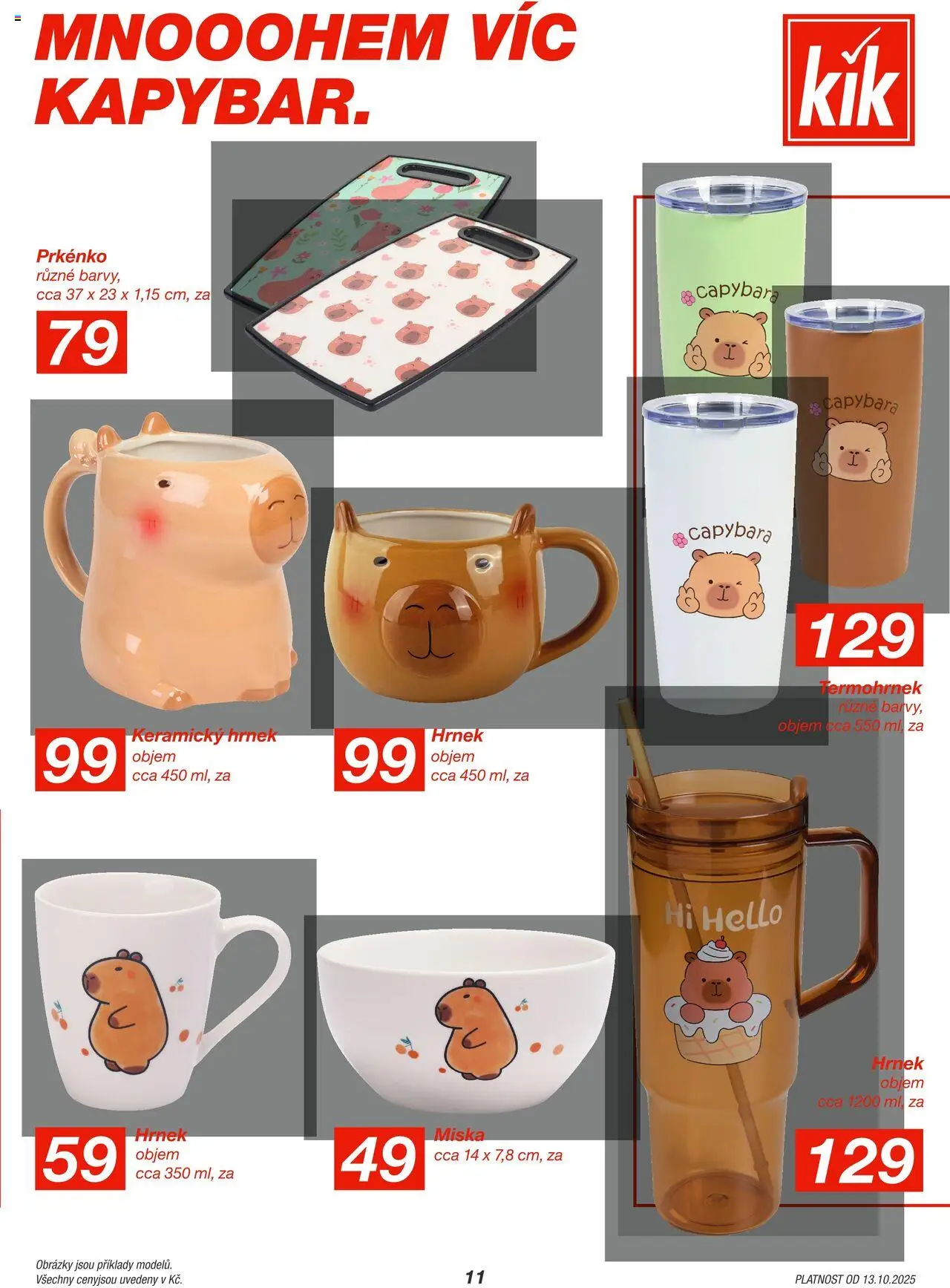 Kik leták od 13.10.2025 | Strana: 11 | Produkty: Hrnek, Miska, Prkénko