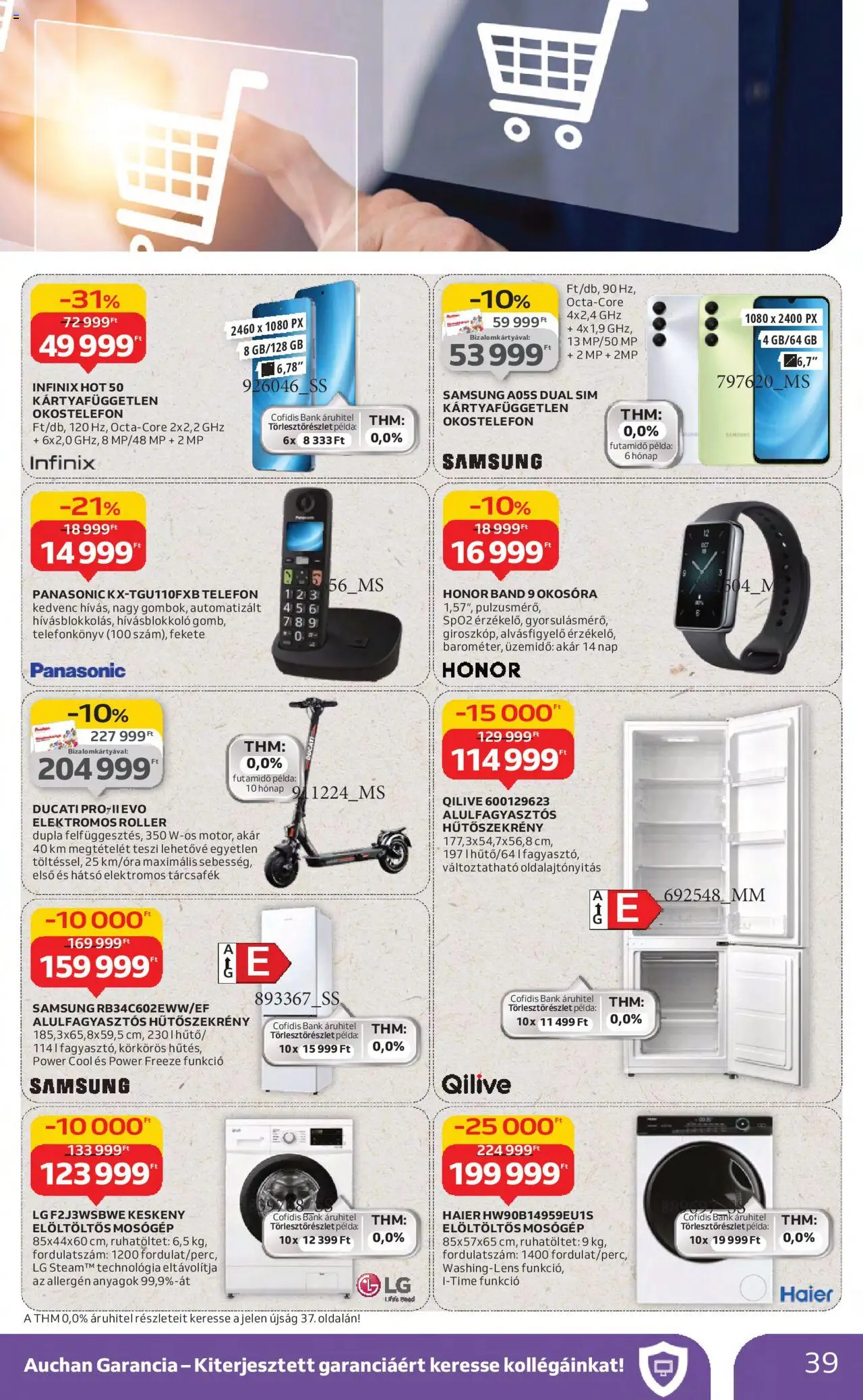 Auchan akciós ujság - amely érvényes a következő dátumtól: 21.08.2025 | Oldal: 39 | Termékek: Okostelefon, Hűtőszekrény, Okosóra, Alulfagyasztós hűtőszekrény
