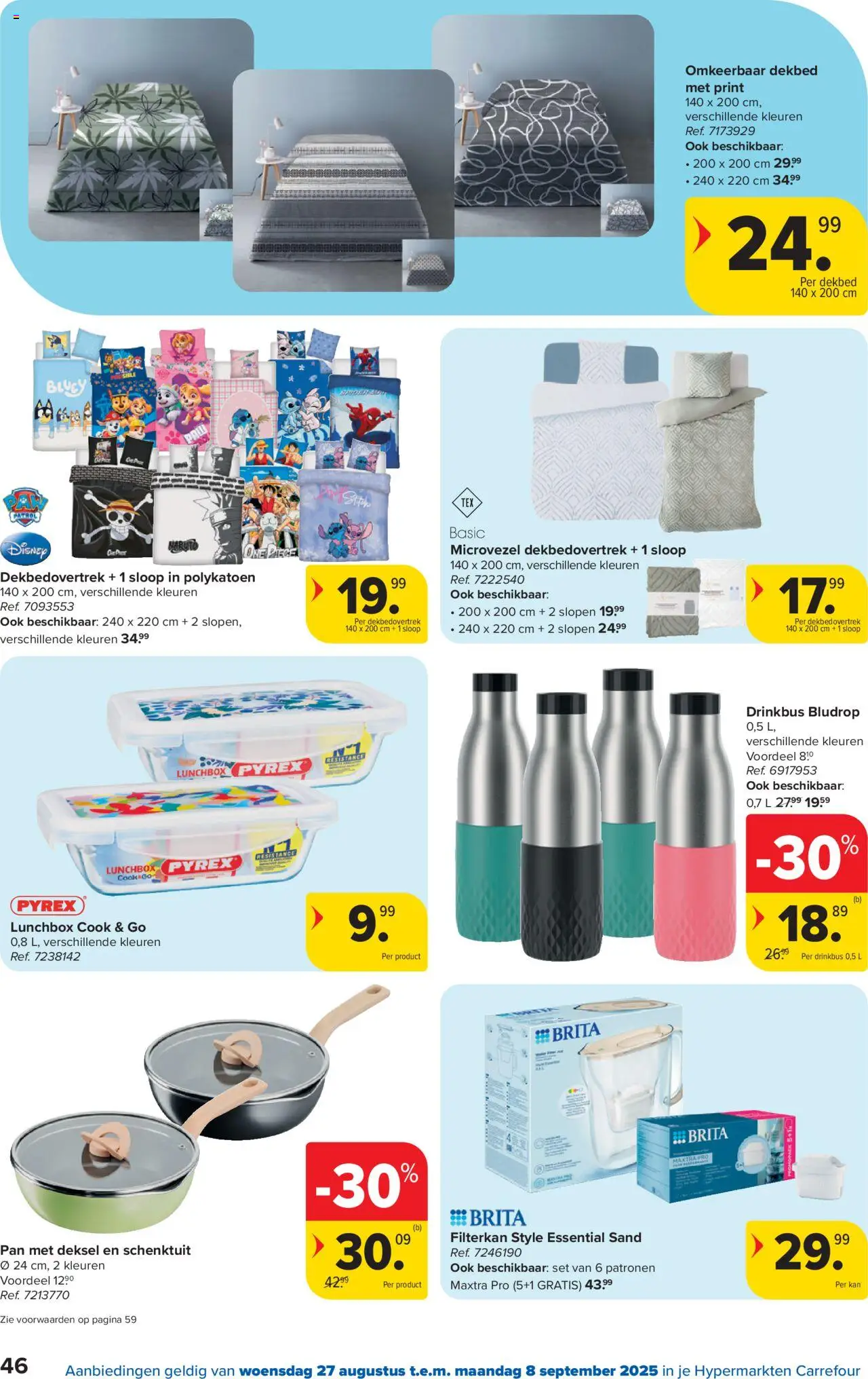  | Pagina: 46 | Producten: Lunchbox, Dekbed, Pan