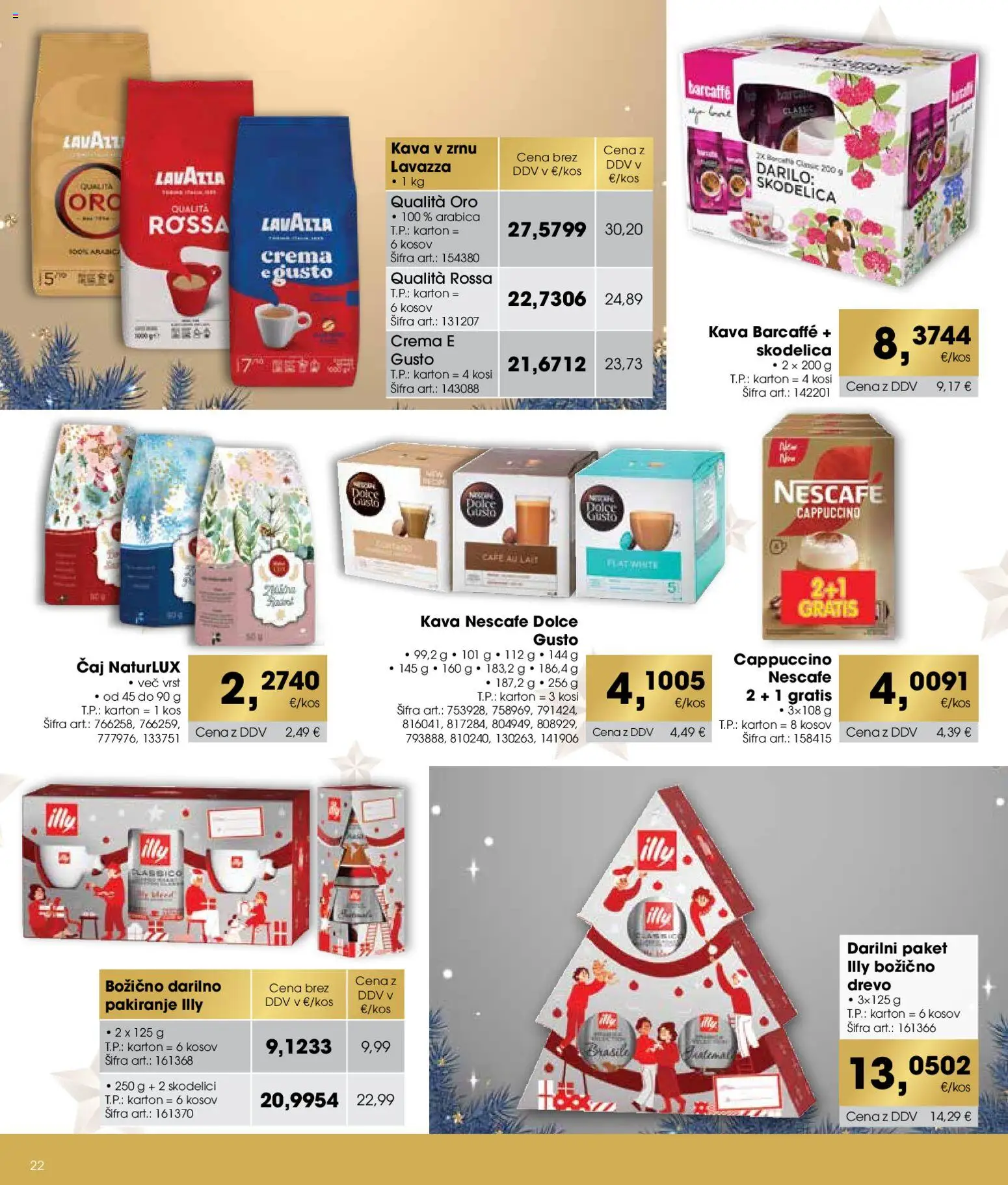 Novi Tuš katalog ponudbe – veljaven od 11.11.2025 | Stran: 22 | Izdelki: Skodelica, Kos, Kava, Caj