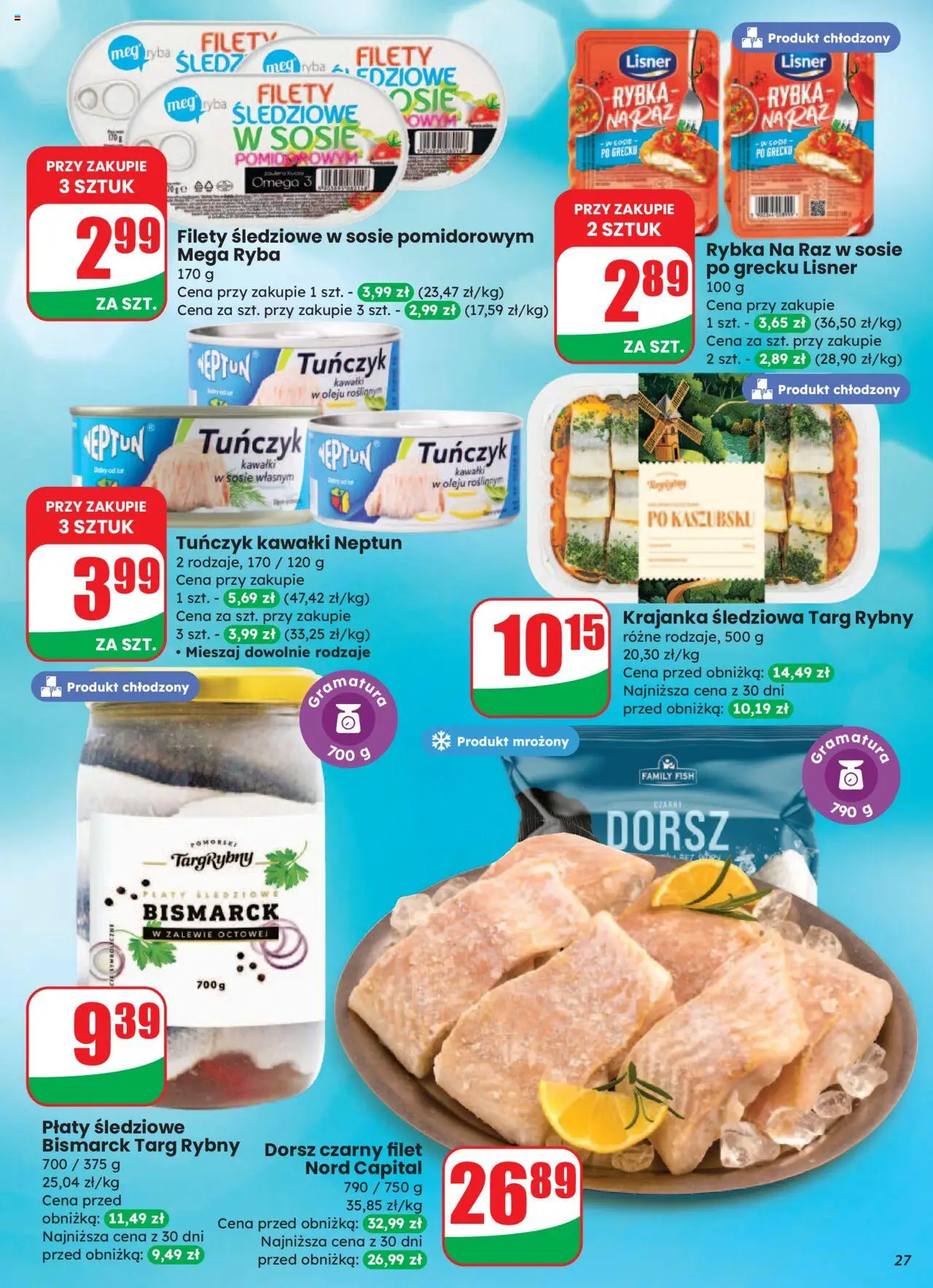 Dino Gazetka od 06.08.2025 | Strona: 27 | Produkty: Śledź, Tuńczyk, Dorsz czarny, Ryba