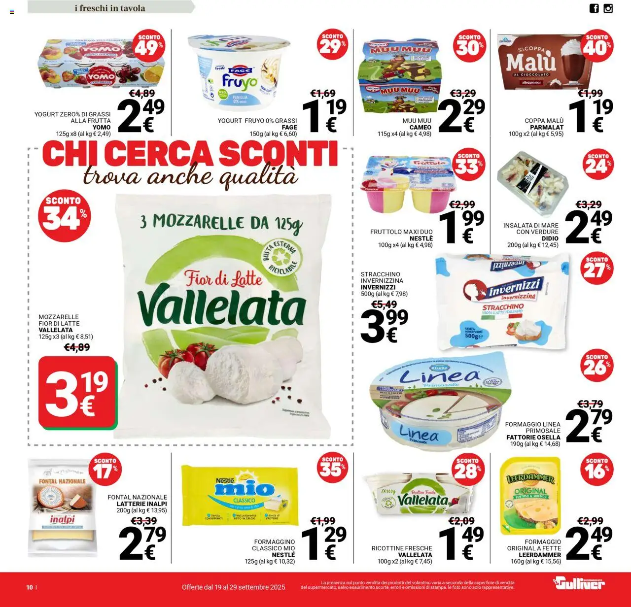 Volantino Gulliver del 19.09.2025 | Pagina: 10 | Prodotti: Yogurt, Verdure, Latte, Formaggio