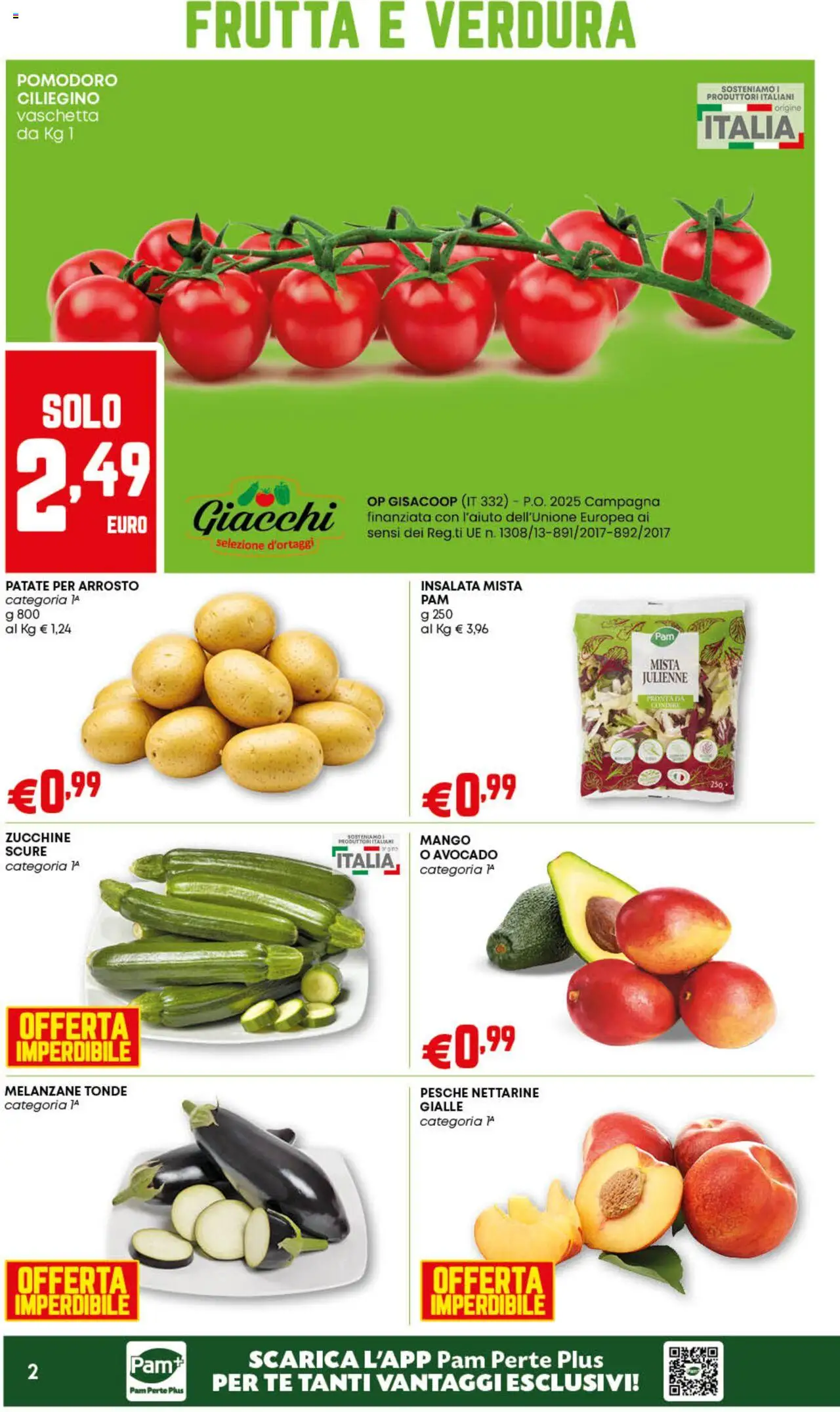 Volantino PAM del 07.08.2025 | Pagina: 2 | Prodotti: Frutta, Pomodoro, Melanzane, Zucchine