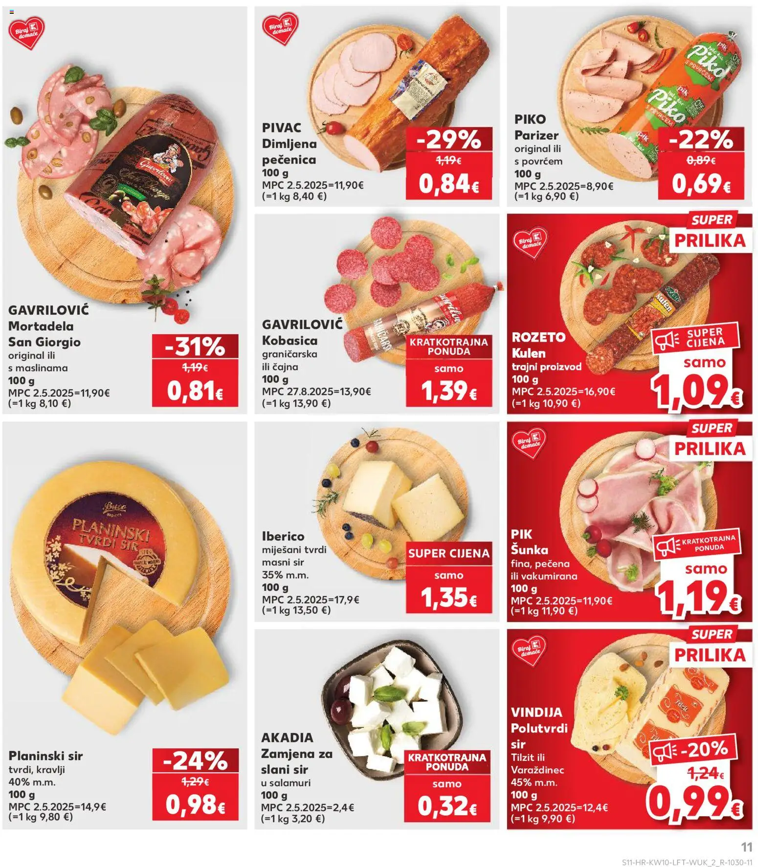 Kaufland katalog | vrijedi od 04.03.2026 | Stranica: 11 | Proizvodi: Sir, Kobasica, Parizer, Tvrdi sir