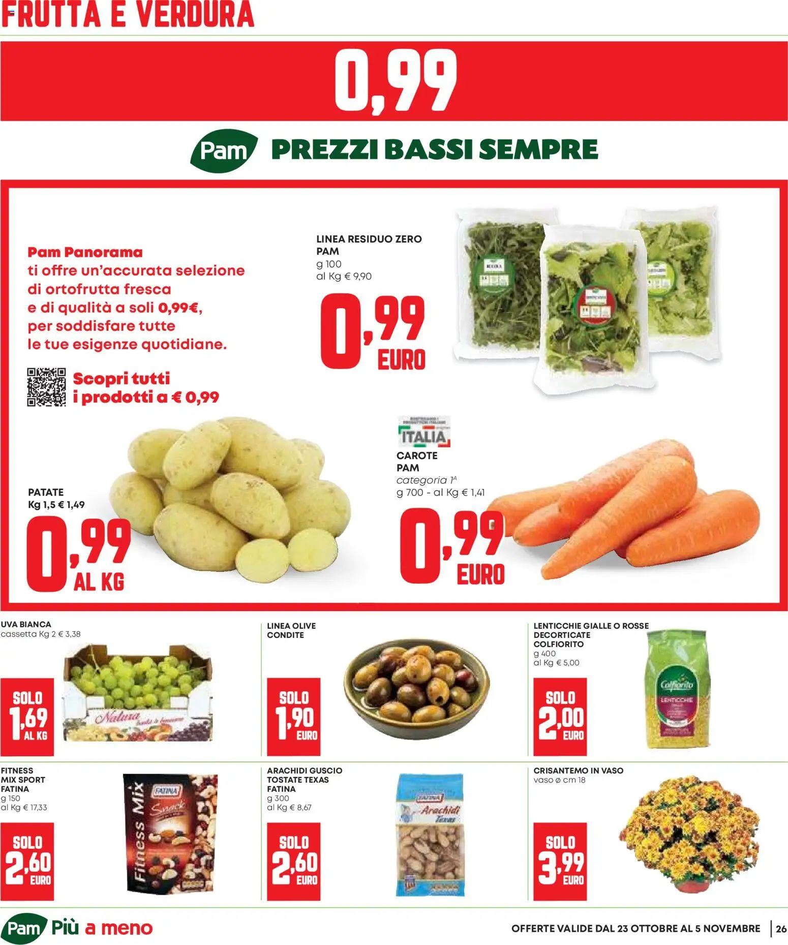 Volantino Panorama del 23.10.2025 | Pagina: 26 | Prodotti: Patate, Lenticchie, Carote, Arachidi