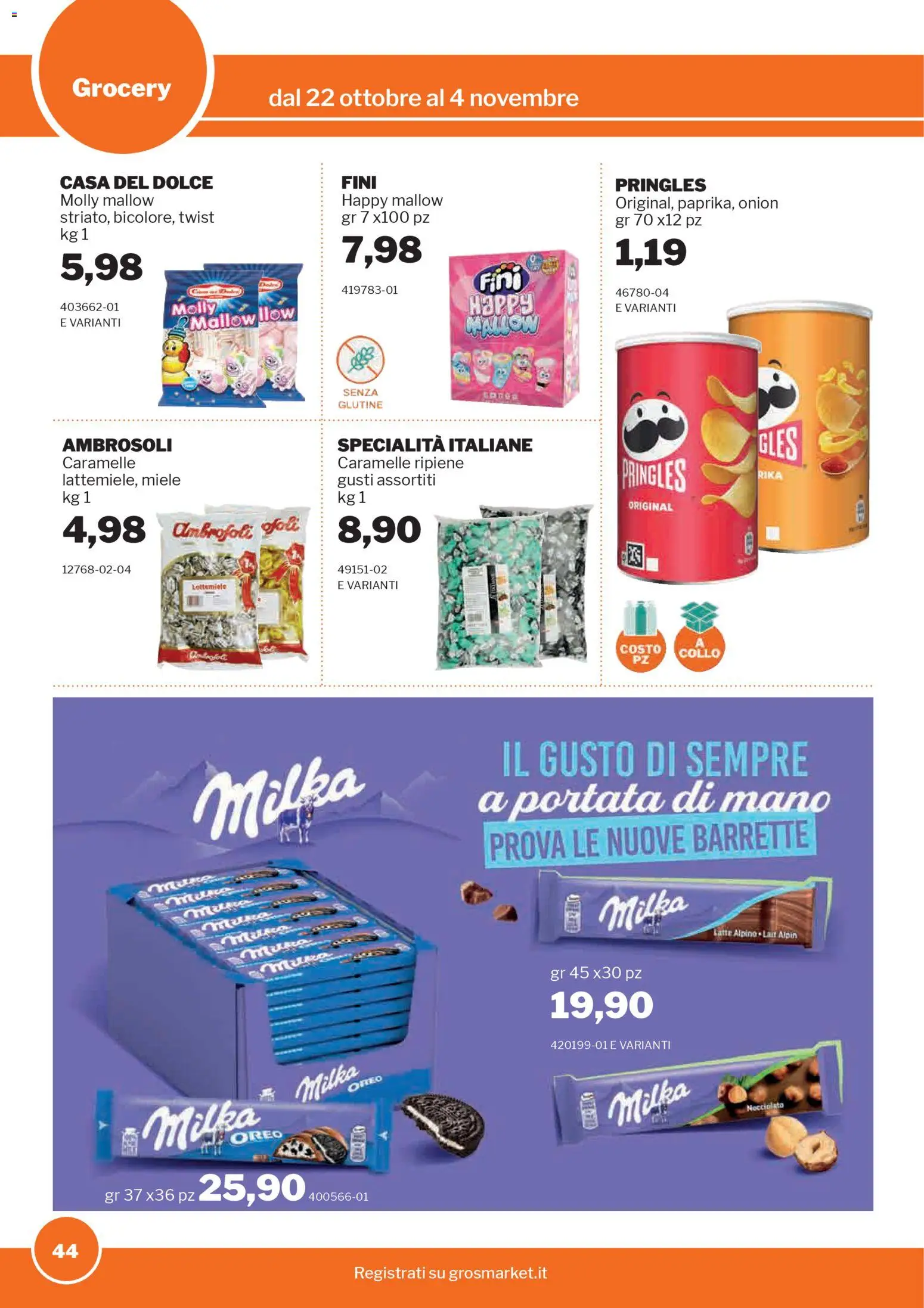 Volantino Sogegross del 22.10.2025 | Pagina: 44 | Prodotti: Caramelle, Latte, Miele