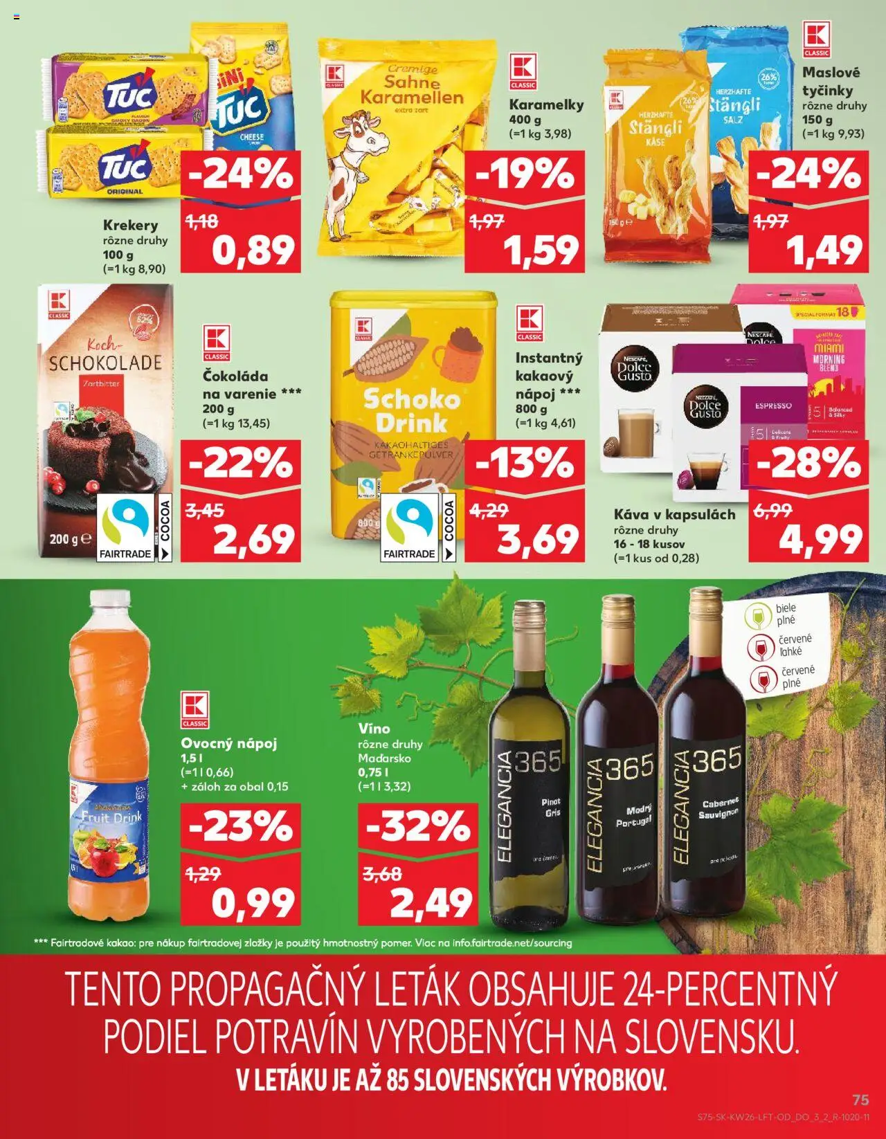 Kaufland Bratislava-Patrónka │ platný od 26.06.2025 | Strana: 75 | Produkty: Dolce Gusto, Káva, Víno