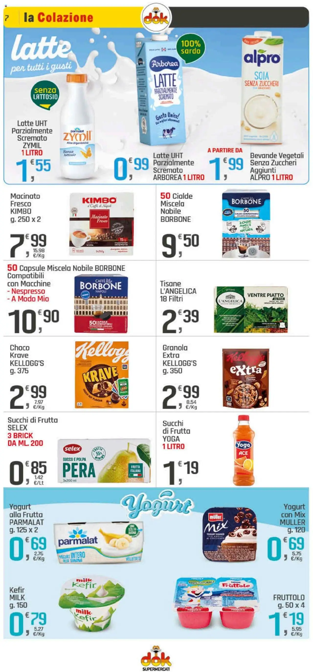 Volantino DOK del 09.10.2025 | Pagina: 7 | Prodotti: Caffè, Latte, Piatto, Macinato