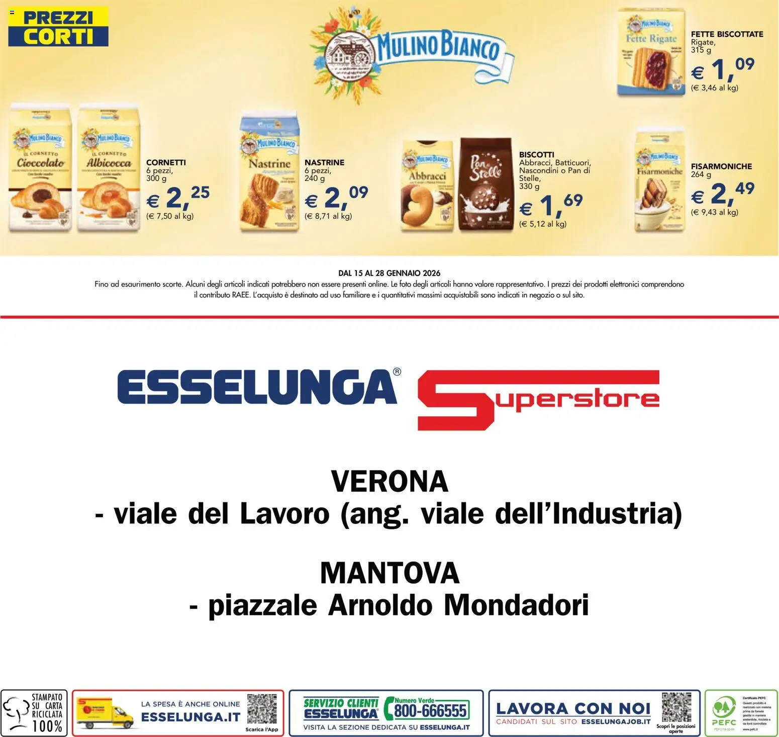 Volantino Esselunga S del 15.01.2026 | Pagina: 16 | Prodotti: Cioccolato, Cornetto, Biscotti, Fette biscottate