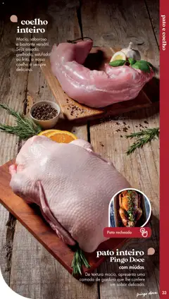 Pré-visualização coelho inteiro, Macio, saboroso e bastante versátil. Seja assado, grelhado, estufado ou frito, o nosso coelho é sempre delicioso. válido de 20.05.2025 | Página: 33 | Produtos: Coelho