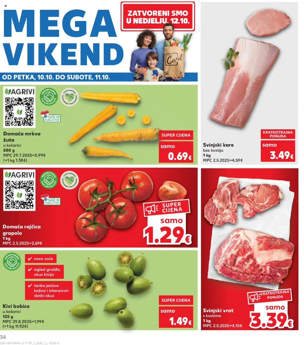 Kaufland katalog | vrijedi od 08.10.2025 | Stranica: 34 | Proizvodi: Svinjski vrat, Mrkva, Voće, Rajčica
