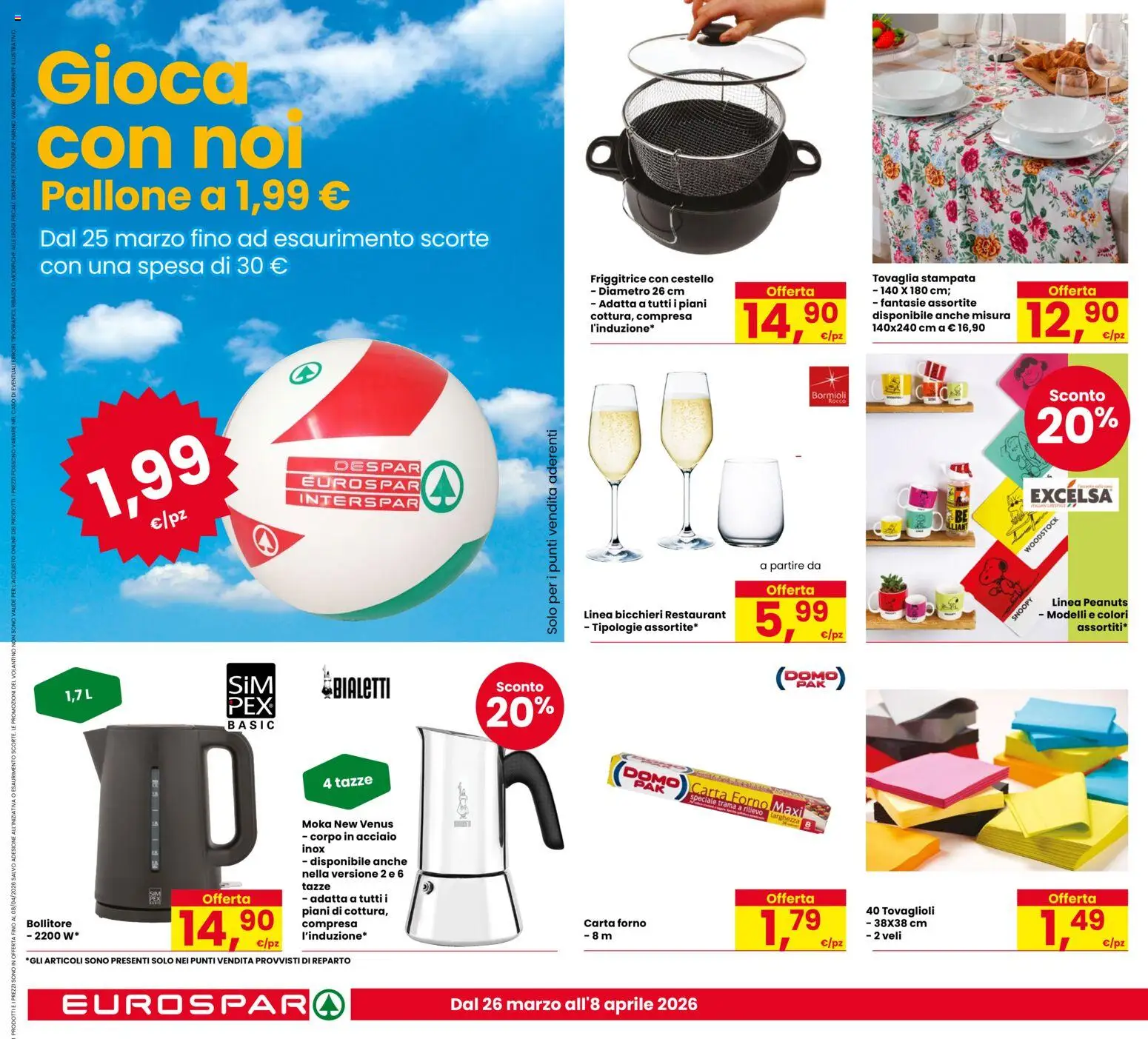 Volantino Despar del 26.03.2026 | Pagina: 22 | Prodotti: Pallone, Carta forno, Bollitore, Friggitrice