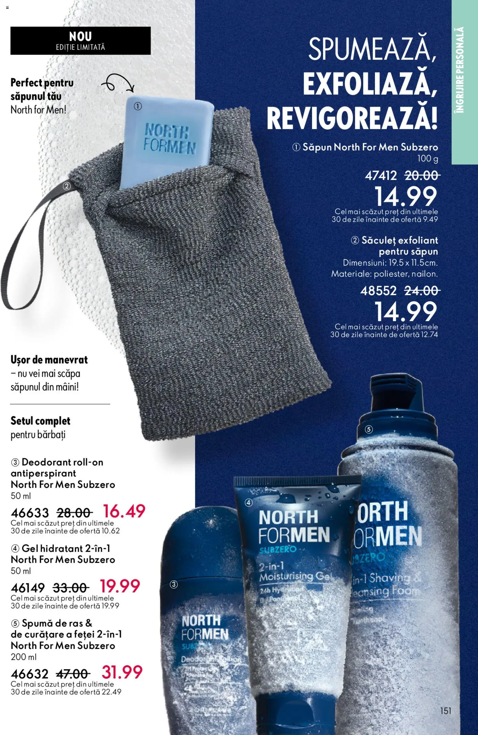 Noul catalog Oriflame – valabil de la 11.02.2026 | Pagină: 151 | Produse: Exfoliant, Spumă de ras, Săpun, Antiperspirant