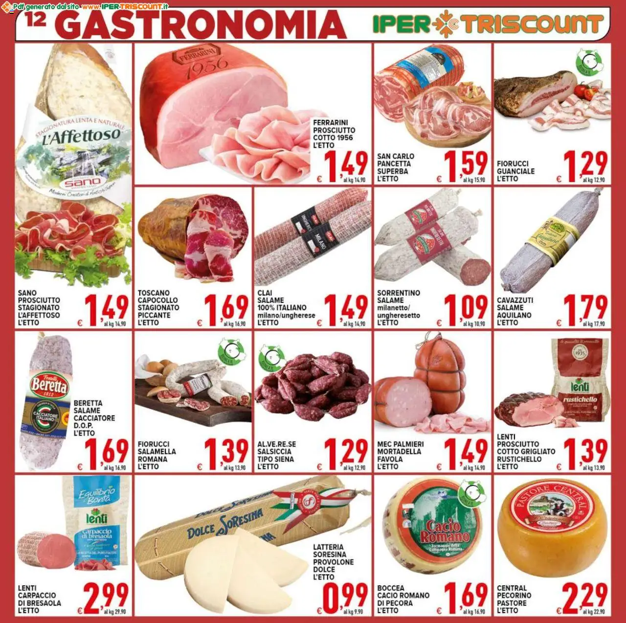 Volantino Ipertriscount del 18.08.2025 | Pagina: 12 | Prodotti: Prosciutto, Salsiccia, Mortadella, Pecorino