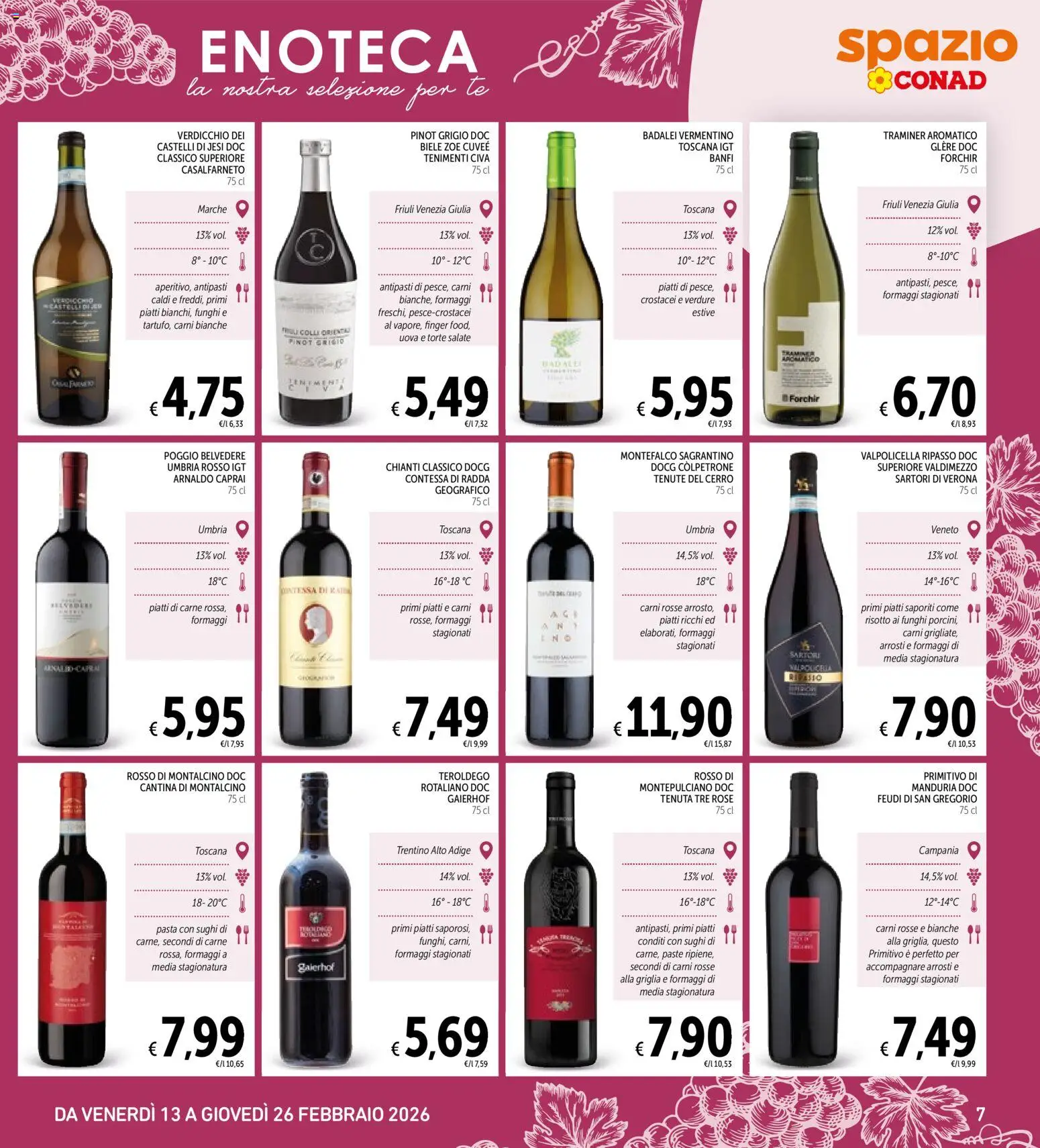 Volantino Spazio Conad del 13.02.2026 | Pagina: 7 | Prodotti: Tè, Verdure, Pasta, Enoteca