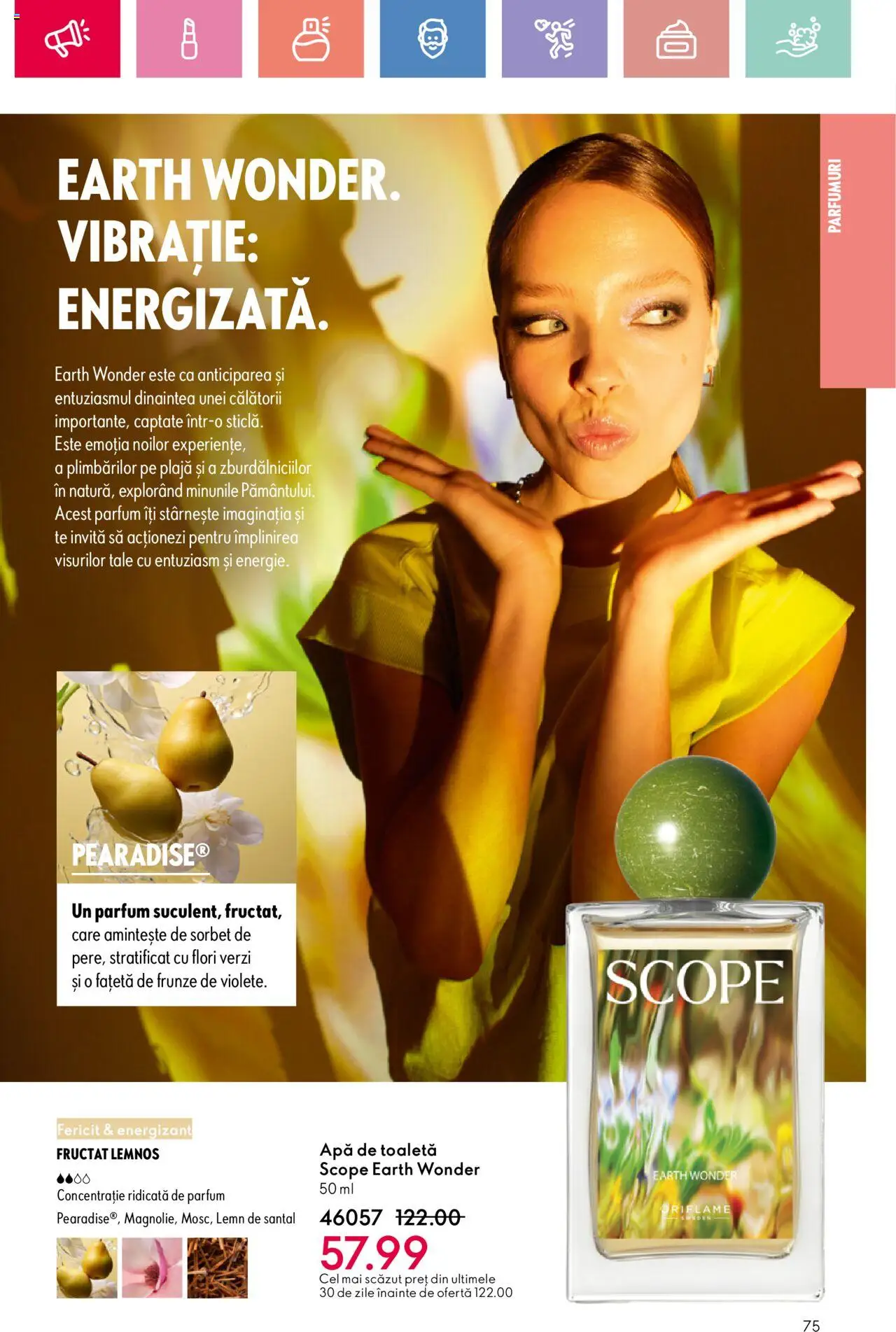 Noul catalog Oriflame – valabil de la 06.07.2025 | Pagină: 75 | Produse: Toaletă, Parfum, Apă de toaletă, Apă