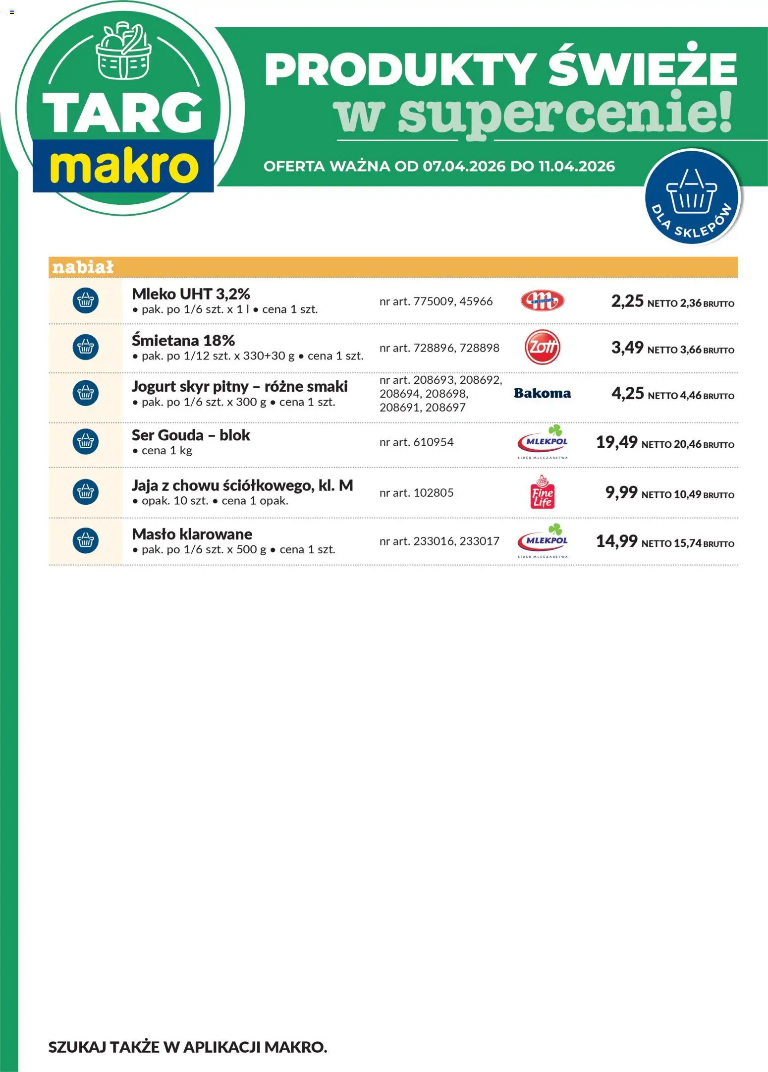 Makro gazetka - Oferta świeża w super cenach od 07.04.2026 | Strona: 7 | Produkty: Masło klarowane, Mleko, Ser, Jaja