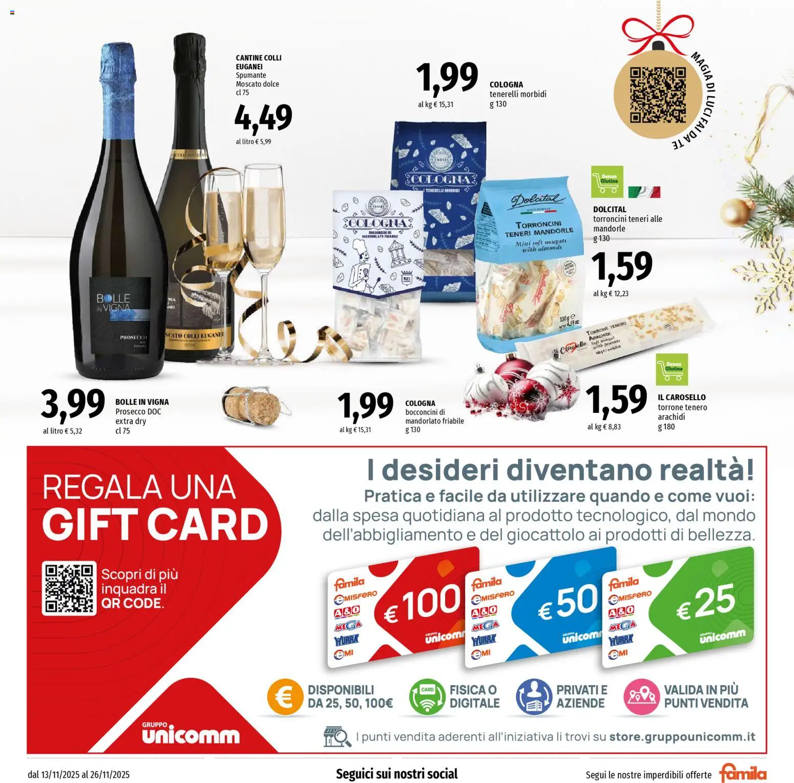Volantino Famila del 13.11.2025 | Pagina: 21 | Prodotti: Prosecco, Spumante, Arachidi, Torroncini