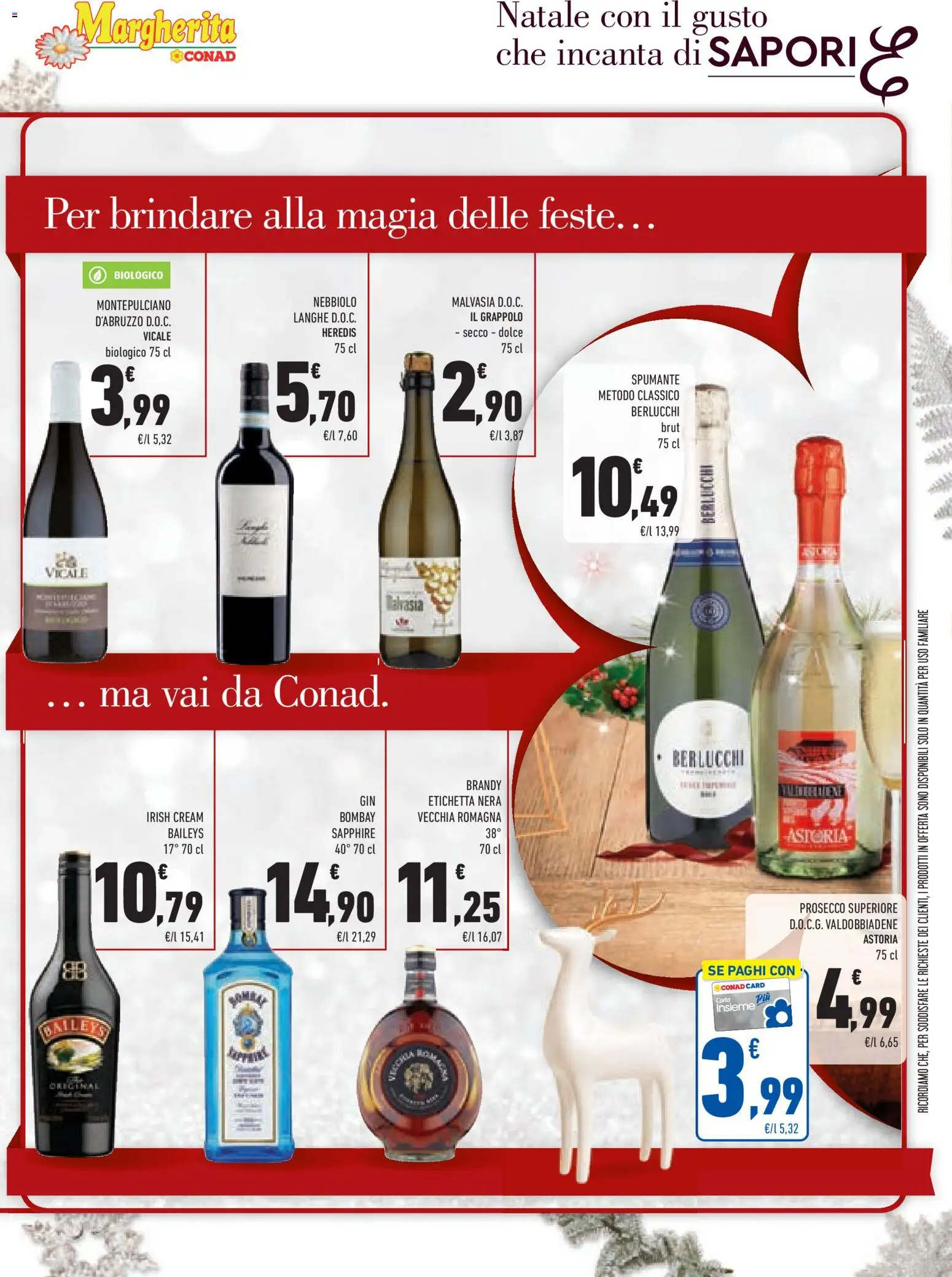 Volantino Conad del 15.12.2025 | Pagina: 17 | Prodotti: Gin, Prosecco, Spumante, Brandy