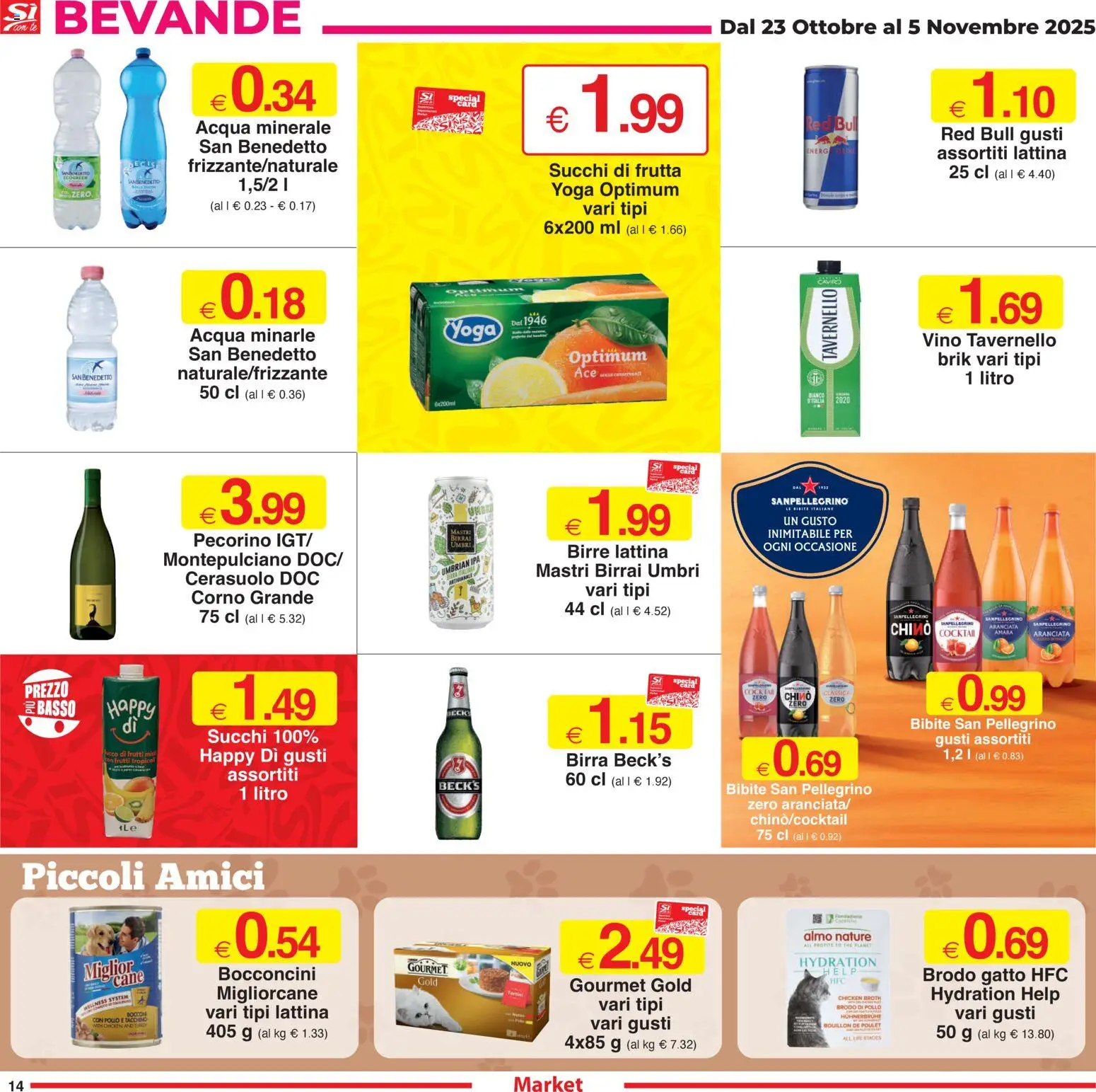 Volantino Sì con Te del 23.10.2025 | Pagina: 14 | Prodotti: Pollo, Frutta, The, Pecorino