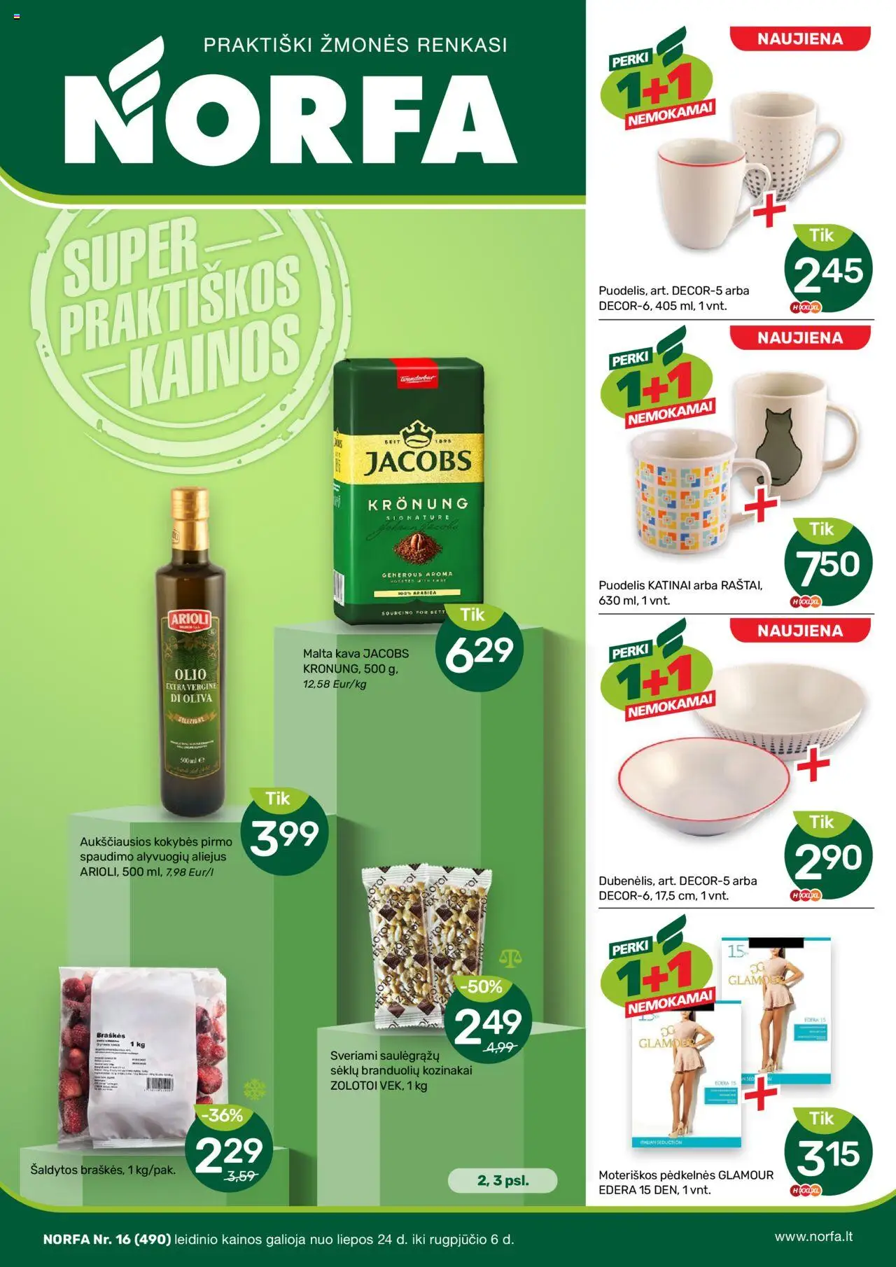 NORFA - Leidinys│galioja nuo 24.07.2025 | Puslapis: 1 | Prekių: Puodelis, Kava, Alyvuogių aliejus, Braškės