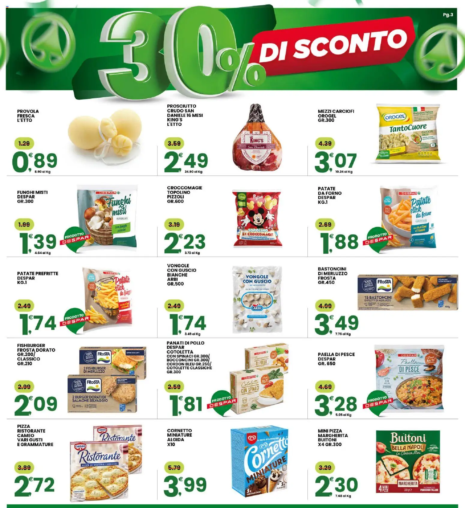 Volantino Interspar del 06.03.2026 | Pagina: 3 | Prodotti: Tè, Cornetto, Vongole, Provola