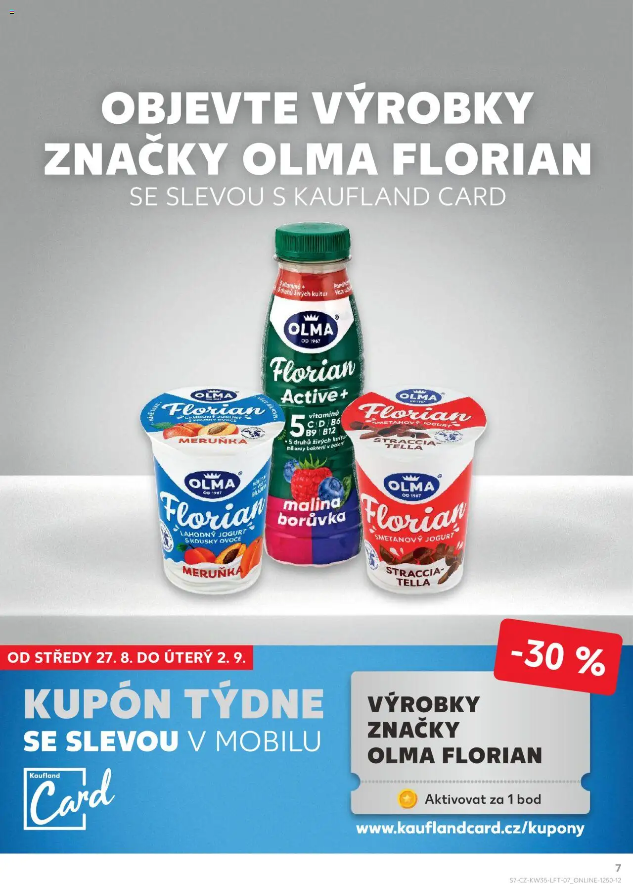 Kaufland leták - Plzeň Bory od 27.08.2025 | Strana: 7 | Produkty: Ovoce, Smetanový jogurt, Jogurt, Vitamíny