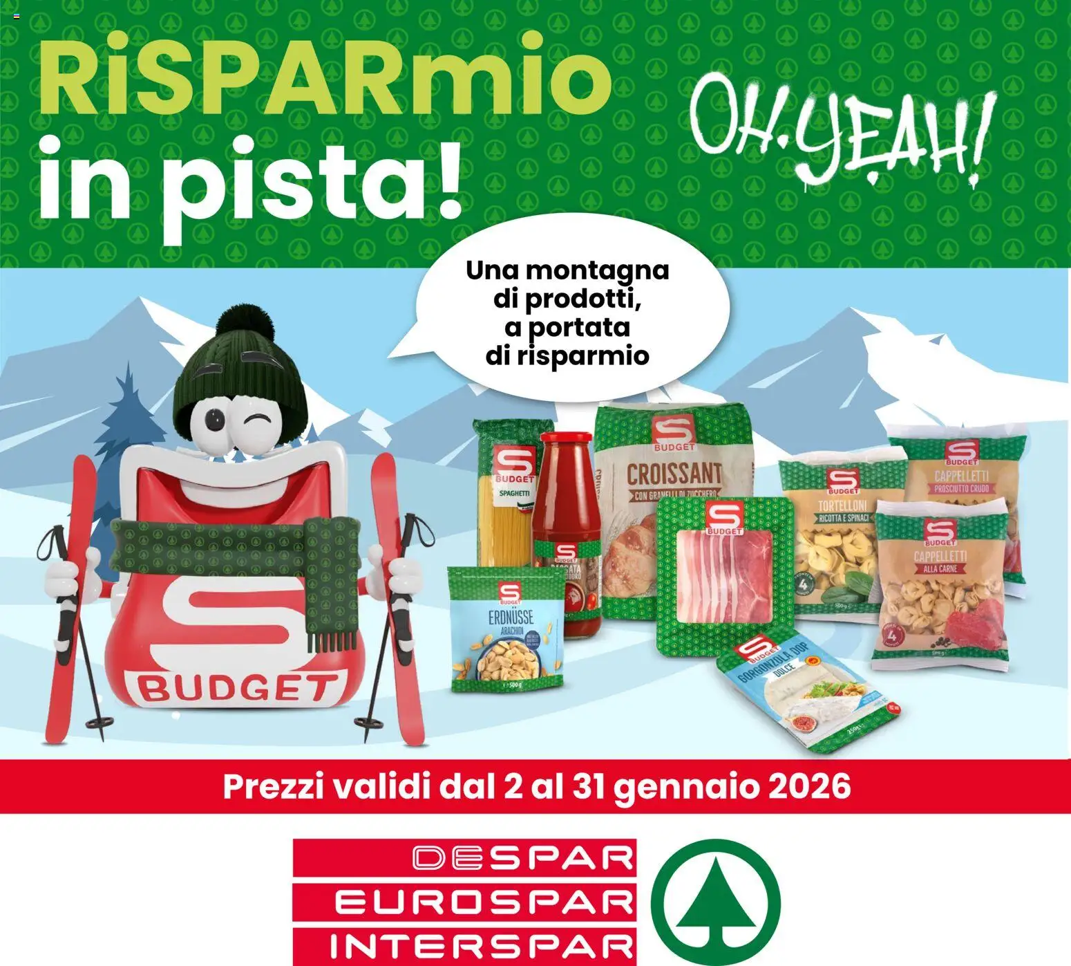 Volantino Interspar del 02.01.2026 | Pagina: 1 | Prodotti: Spinaci, Ricotta, Tortelloni, Arachidi