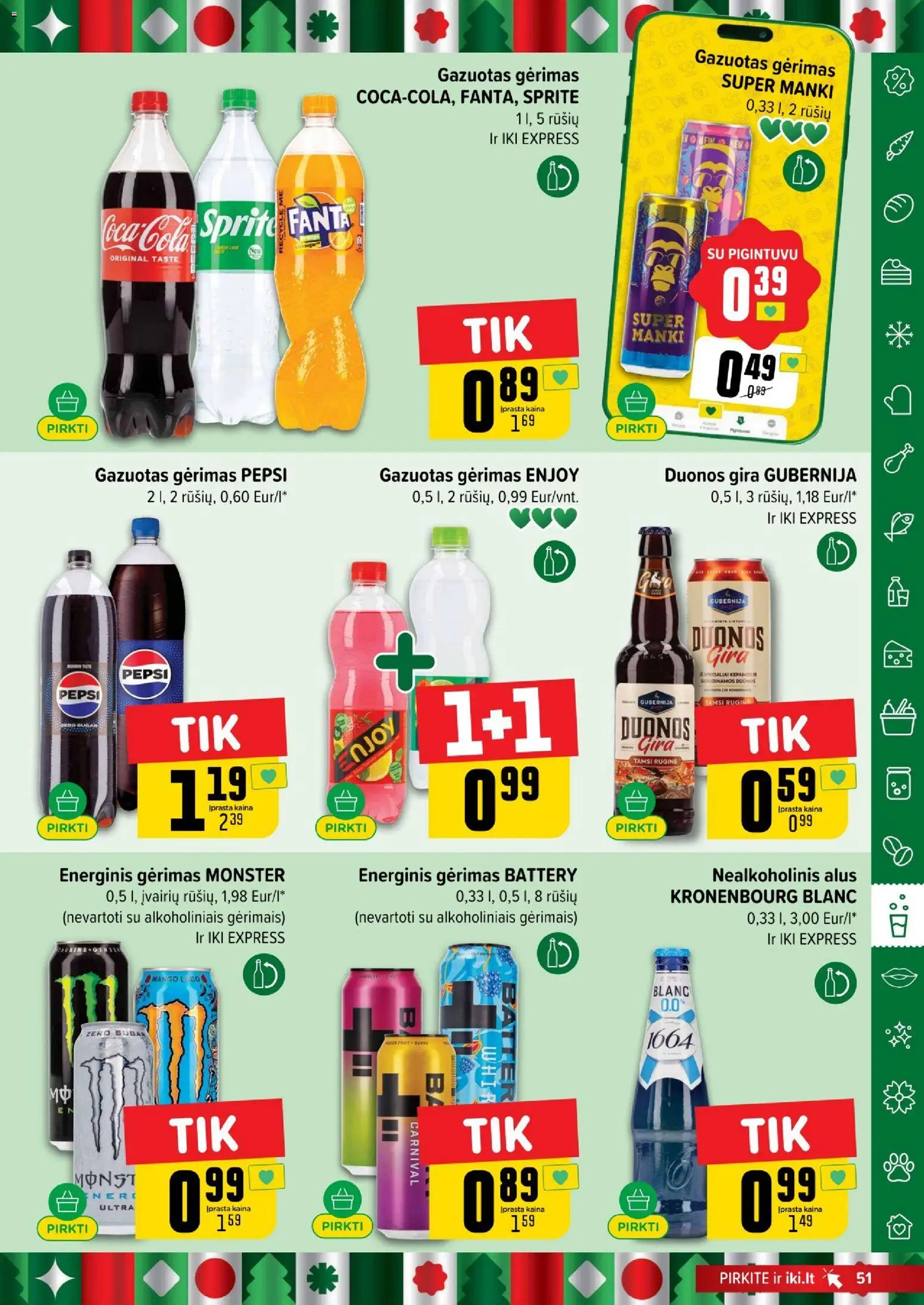 IKI akcijos nuo 08.12.2025 | Puslapis: 51 | Prekių: Nealkoholinis alus, Energinis gėrimas, Alus