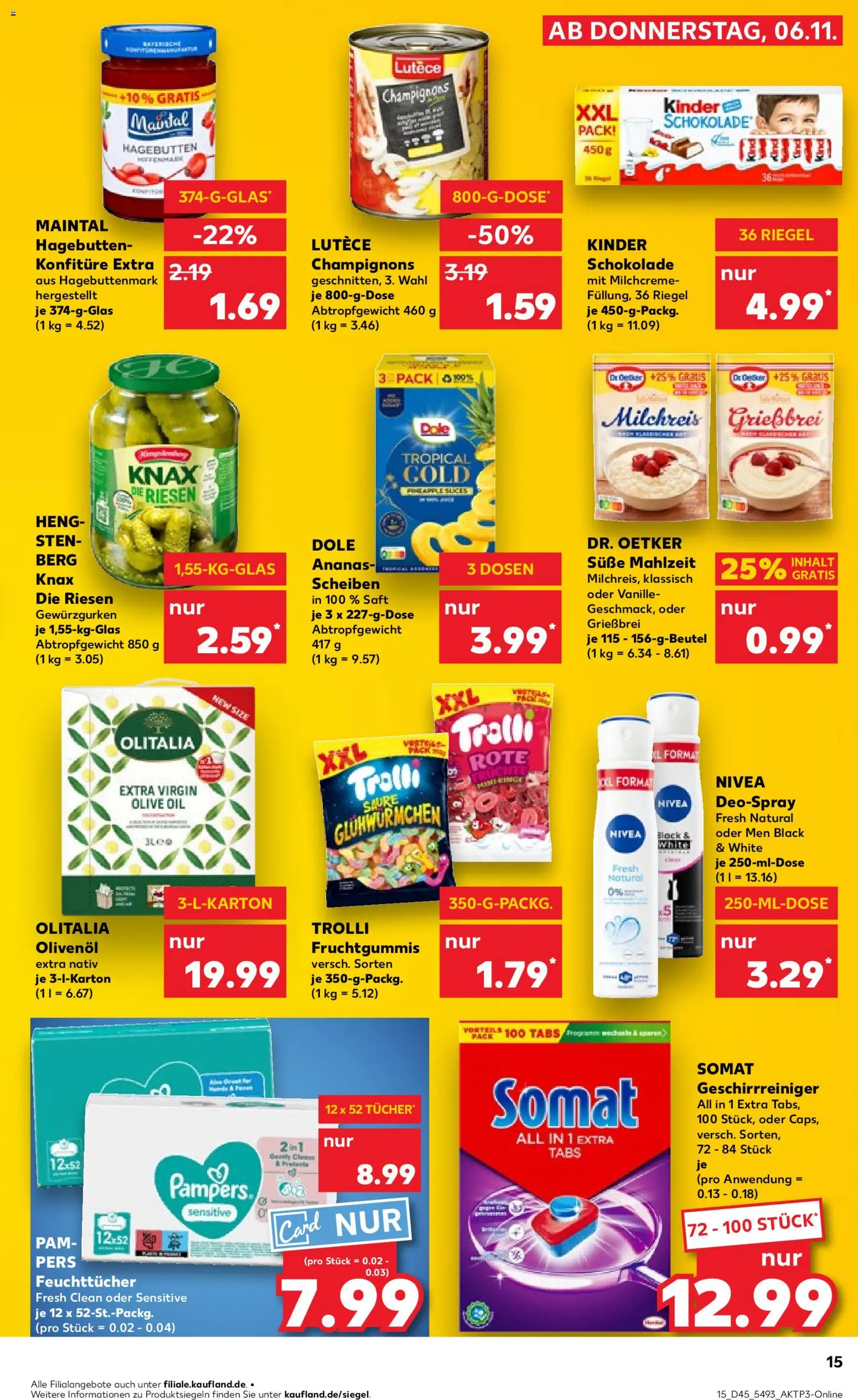 Kaufland prospekt Speyer	 – gültig ab 06.11.2025 | Seite: 15 | Produkte: Kinder schokolade, Schokolade, Deodorant, Champignons