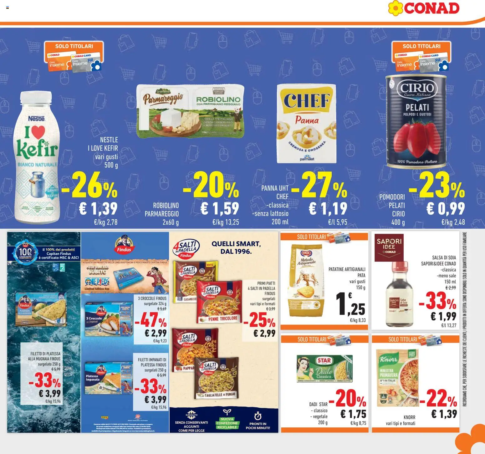 Volantino Conad del 25.02.2026 | Pagina: 25 | Prodotti: Panna, Pomodori, Parmigiano reggiano, Parmigiano