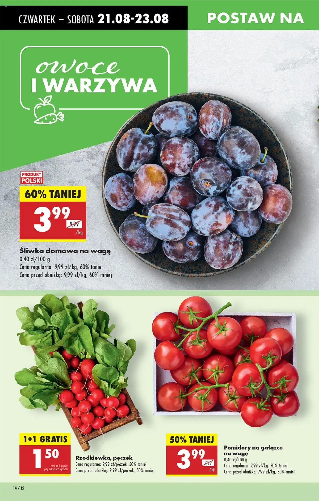 Biedronka gazetka - Oferta w tym tygodniu od 21.08.2025 | Strona: 16 | Produkty: Pomidory, Warzywa, Owoce