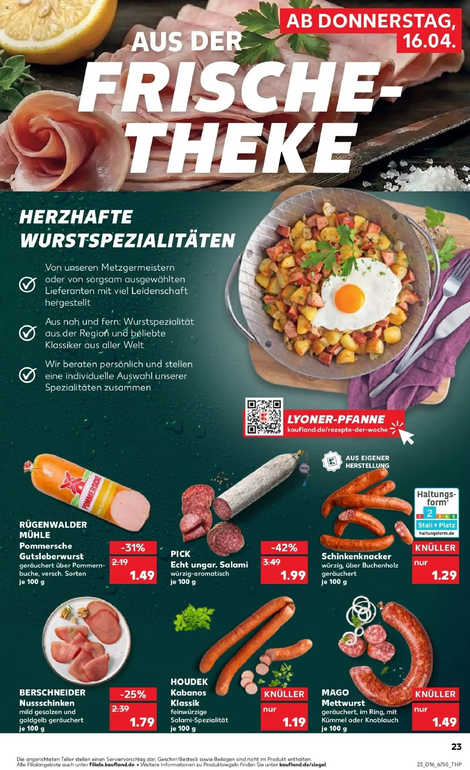 Kaufland Prospekt Potsdam	 – gültig ab 16.04.2026 | Seite: 23 | Produkte: Mühle, Theke, Knoblauch, Salami