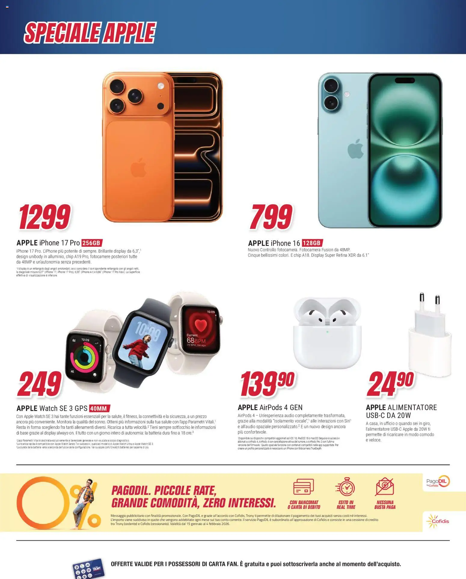 Volantino Trony del 15.01.2026 | Pagina: 25 | Prodotti: Audio, Fotocamera, Airpods, Batteria
