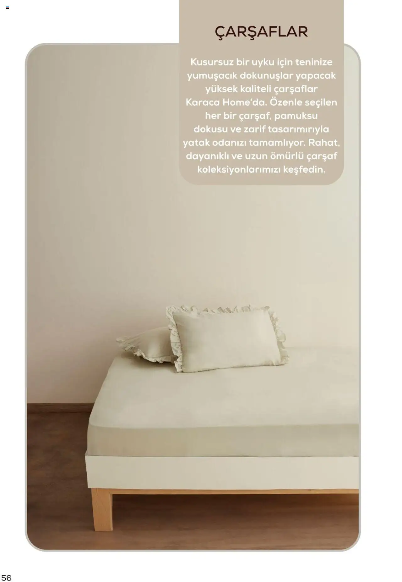 Karaca - Karaca Home - 03.03.2025 tarihinden itibaren geçerlidir | Sayfa: 56 | Ürünler: Yatak, Çarşaf