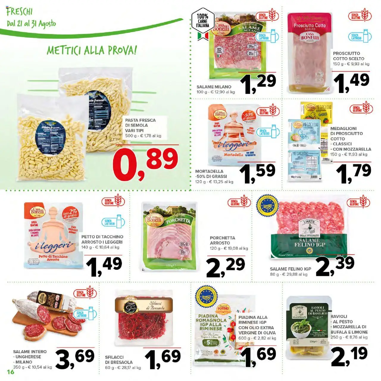 Volantino Todis del 21.08.2025 | Pagina: 16 | Prodotti: Arrosto, Tacchino, Limone, Forno