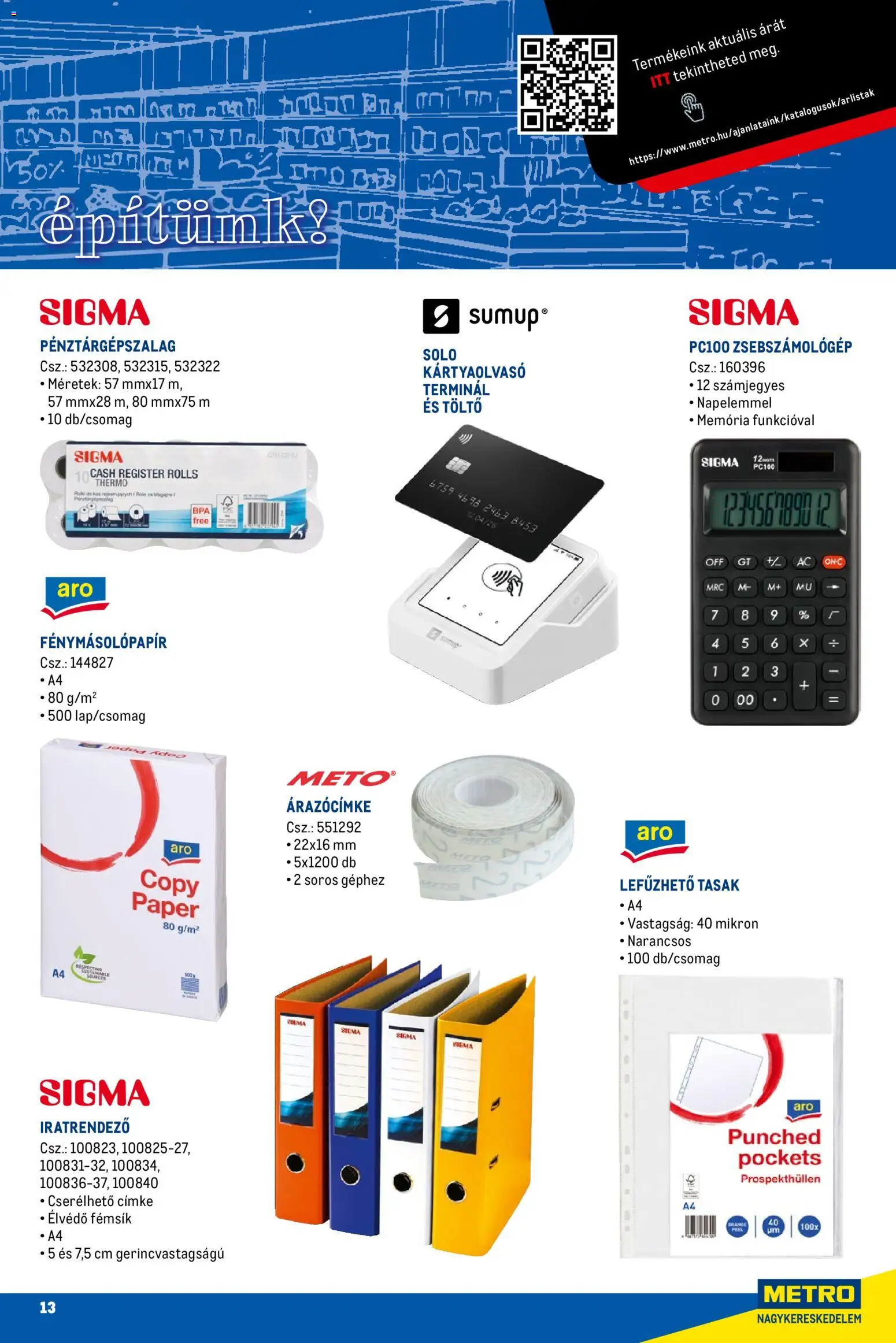 Metro akciós ujság - amely érvényes a következő dátumtól: 01.03.2026 | Oldal: 13 | Termékek: Fénymásolópapír, Kártyaolvasó, Töltő
