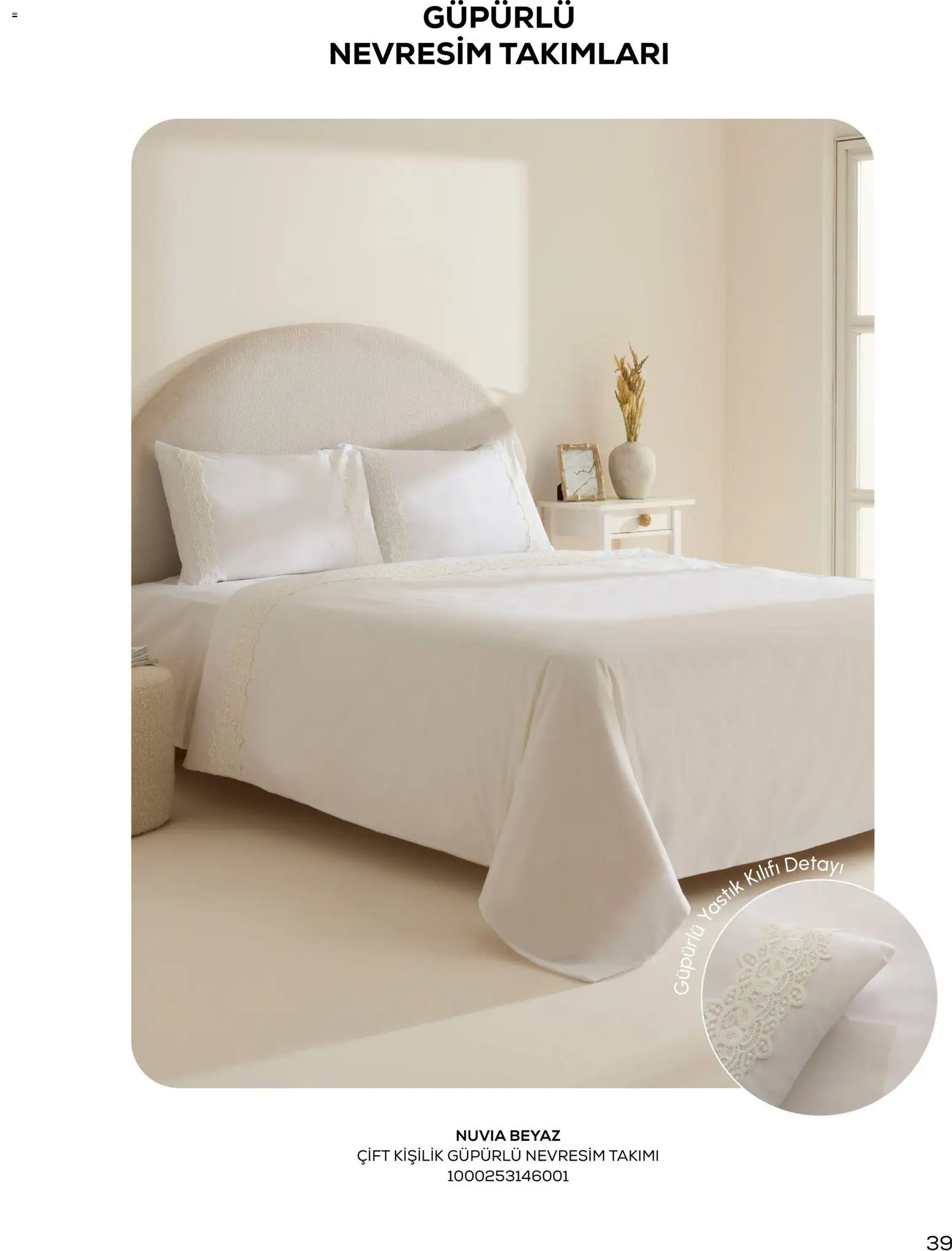 Karaca Home - Katalog Sezonsuz Karaca Home Şıklığı - İlkbahar / Yaz 2026 - 01.03.2026 tarihinden itibaren geçerlidir | Sayfa: 39 | Ürünler: Yastık, Nevresim, Nevresim takımları