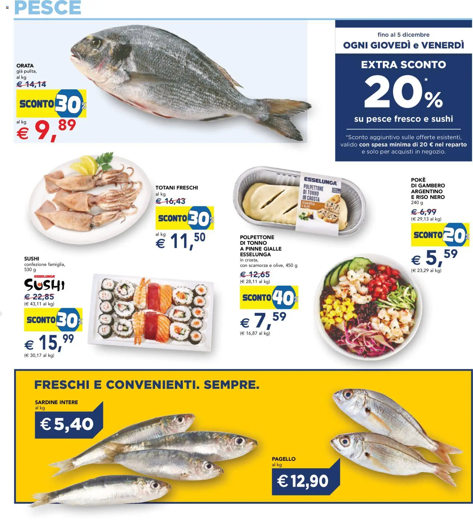Volantino Esselunga S del 17.11.2025 | Pagina: 12 | Prodotti: Riso, Pesce, Orata, Sushi