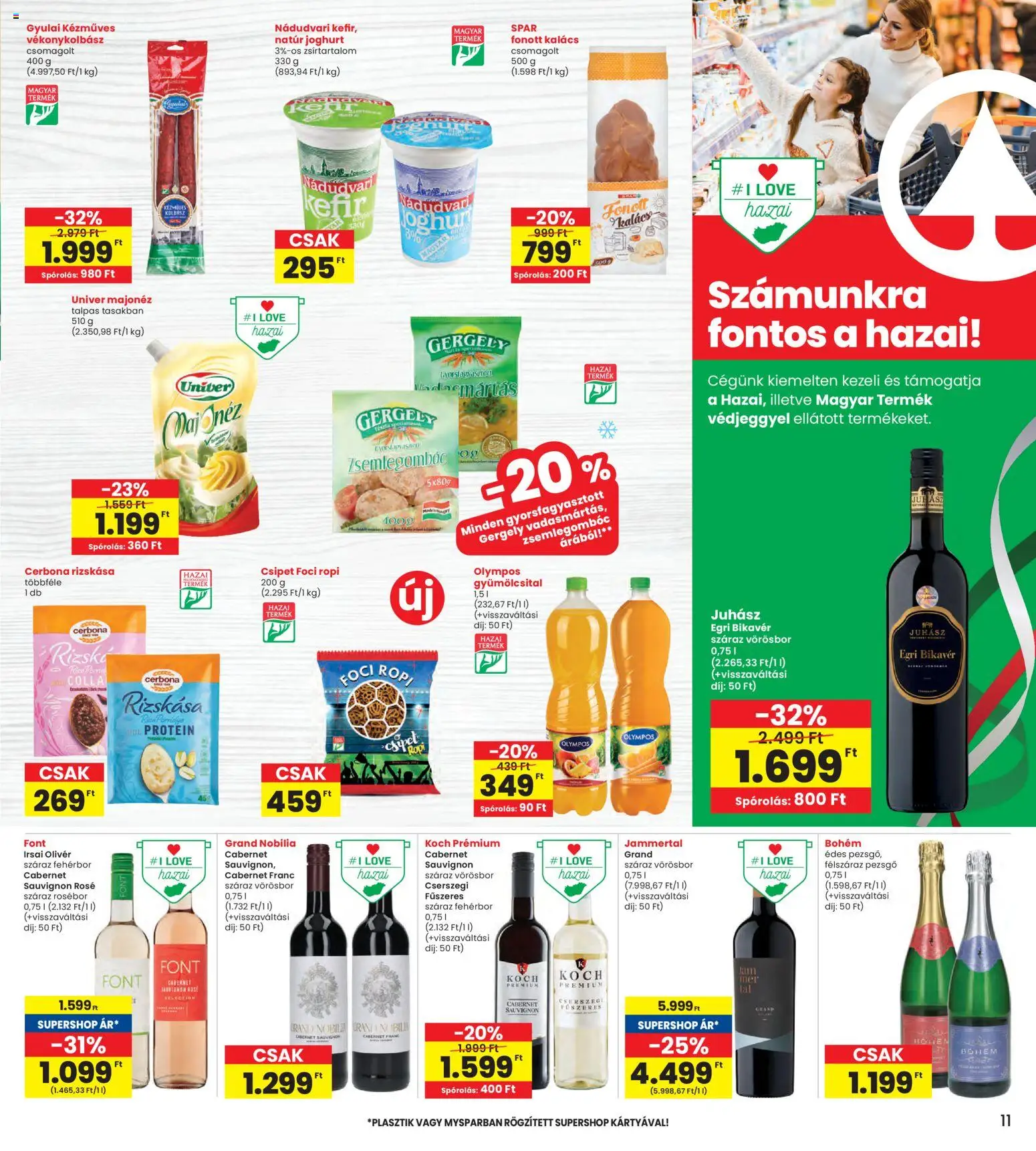 Interspar akciós ujság - amely érvényes a következő dátumtól: 12.03.2026 | Oldal: 11 | Termékek: Gyümölcsital, Kalács, Ropi, Majonéz