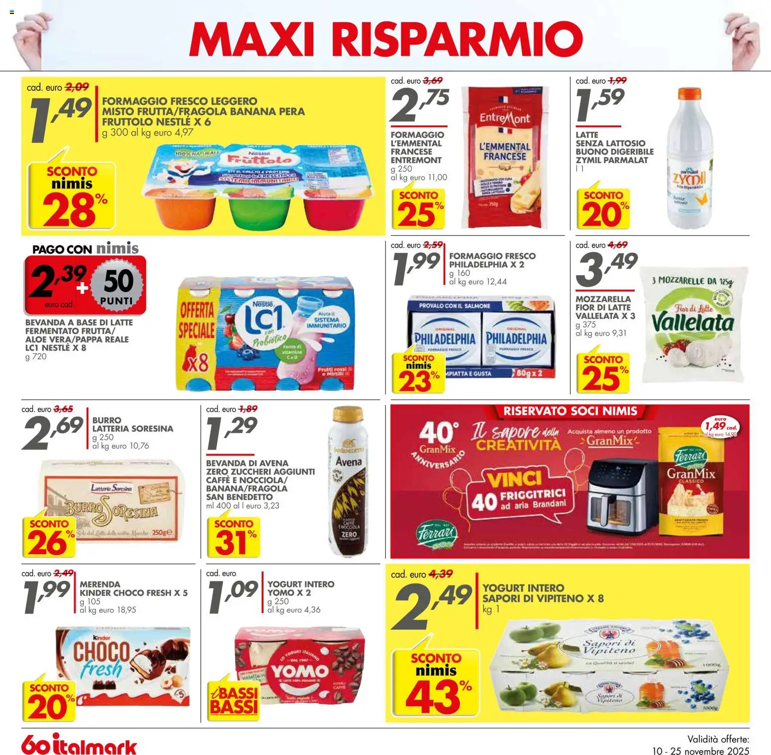Volantino Italmark del 10.11.2025 | Pagina: 14 | Prodotti: Yogurt, Caffè, Bevanda di avena, Formaggio