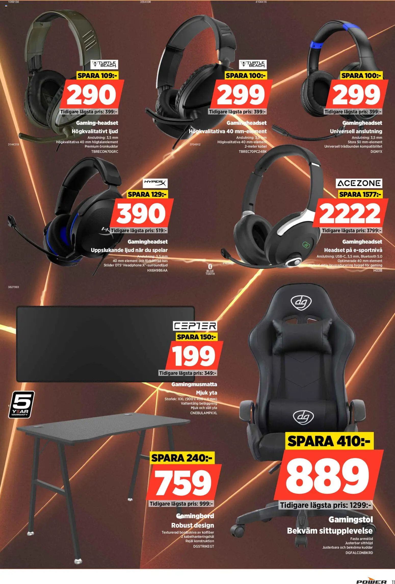 Power reklamblad aktuell från 16.02.2026 | Sida: 11 | Produkter: Gamingstol, Kabel, Gamingbord, Headset