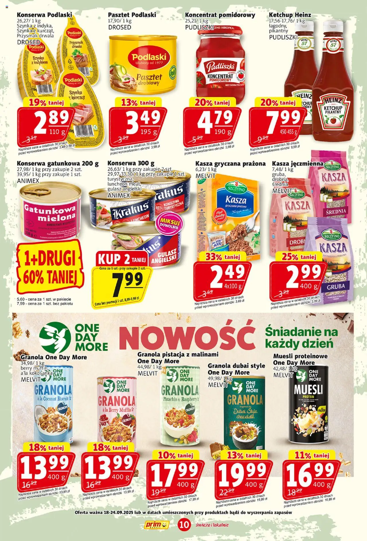 Prim Market Gazetka od 18.09.2025 | Strona: 10 | Produkty: Kasza jęczmienna, Kasza gryczana, Koncentrat pomidorowy, Szynka