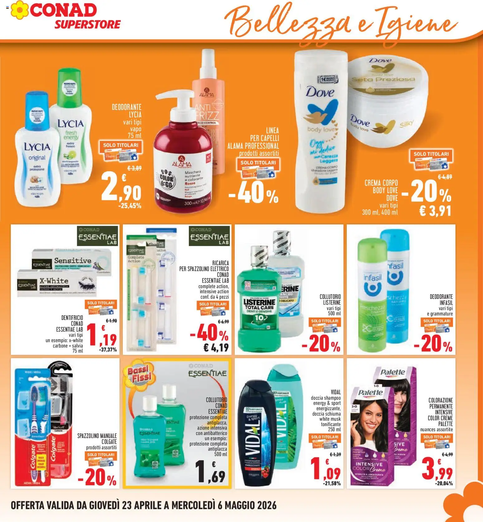 Volantino Conad del 23.04.2026 | Pagina: 25 | Prodotti: Shampoo, Deodorante, Collutorio, Spazzolino elettrico