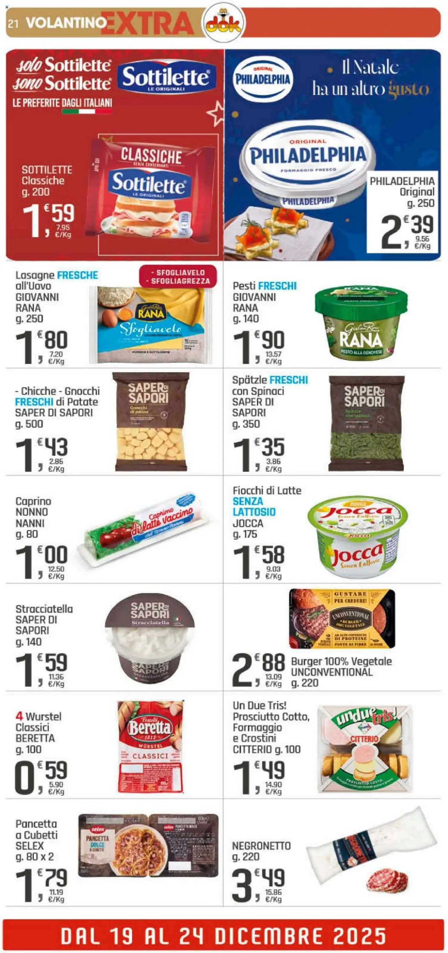 Volantino DOK del 16.12.2025 | Pagina: 21 | Prodotti: Wurstel, Spinaci, Crostini, Stracciatella