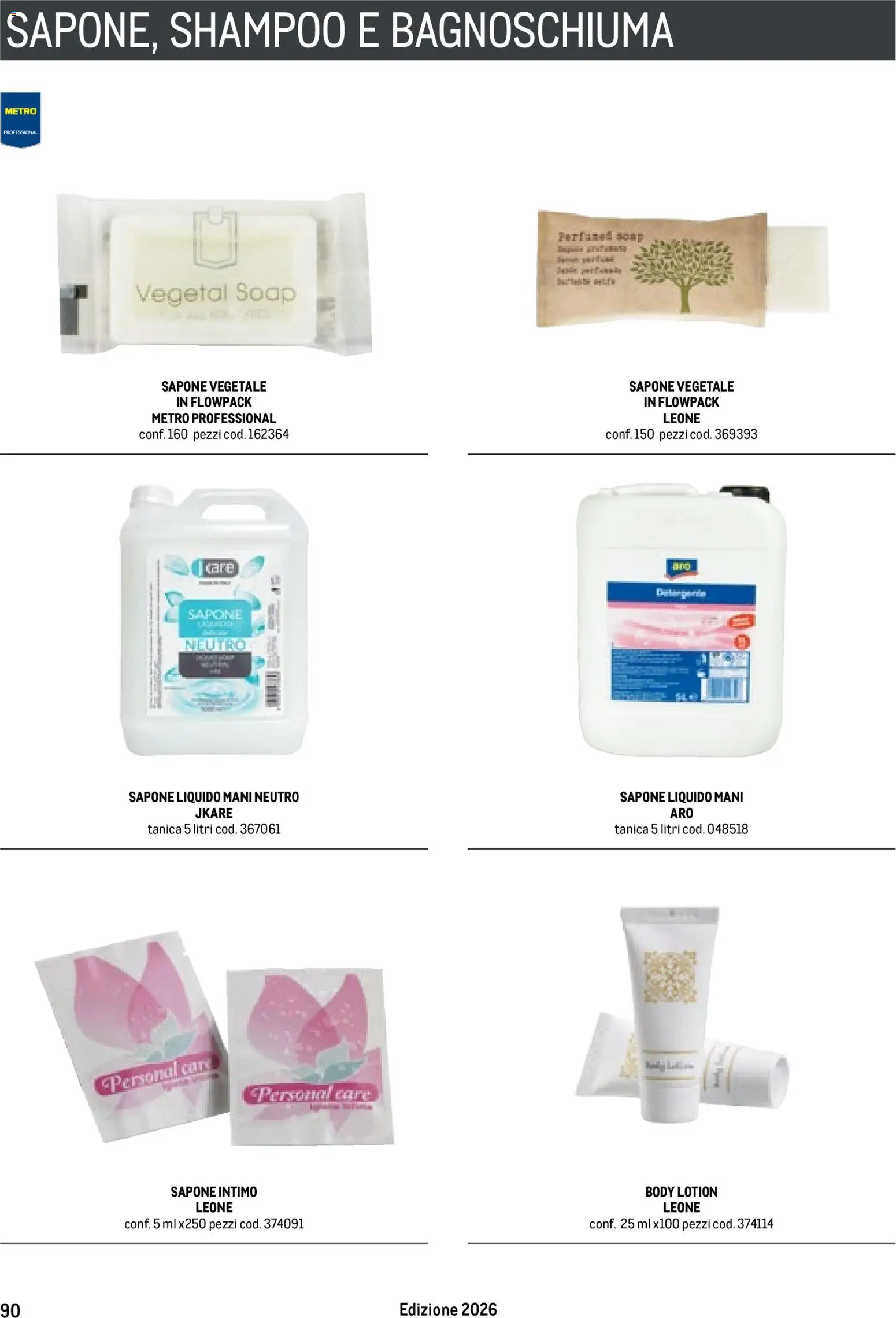 Volantino Metro del 17.10.2025 | Pagina: 90 | Prodotti: Shampoo, Bagnoschiuma, Intimo, Tanica