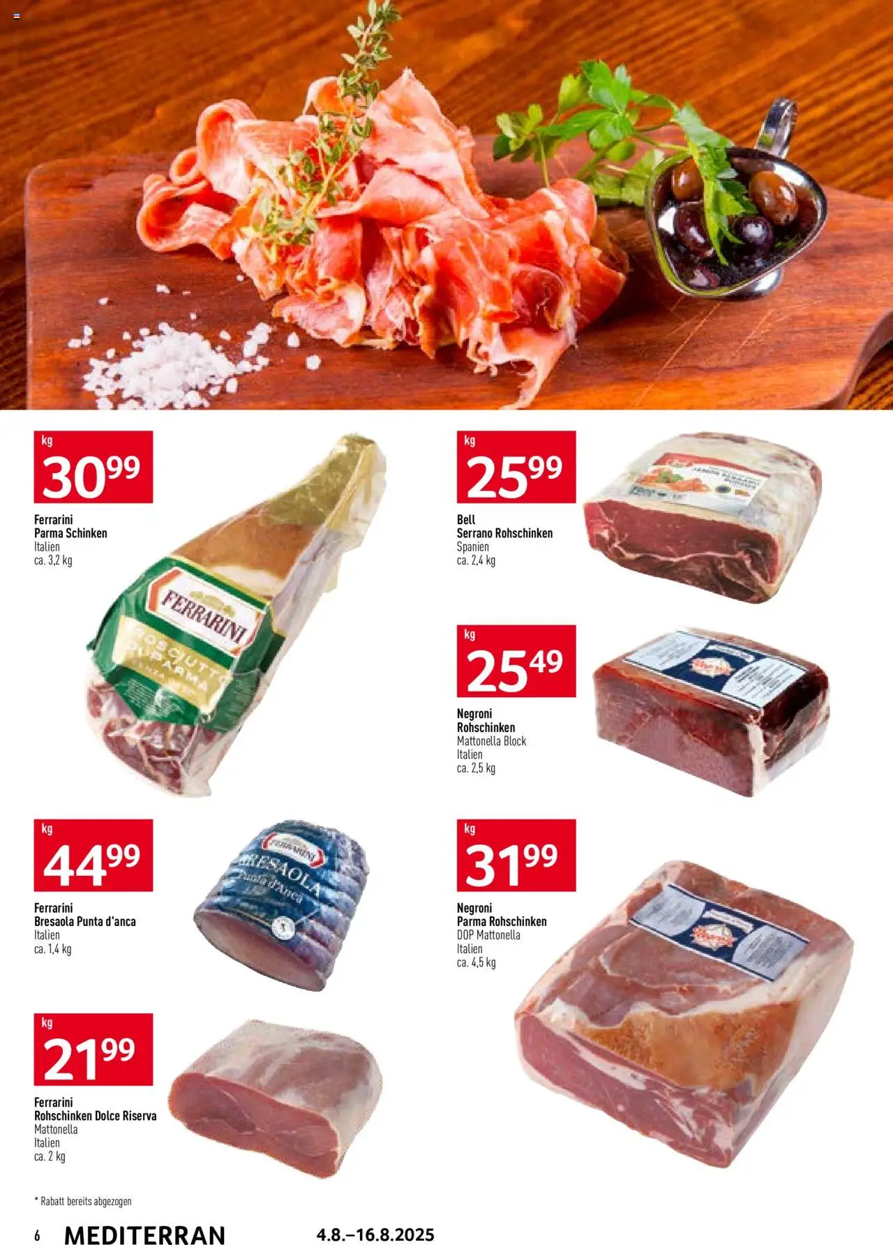 Prodega Aktionen Mediterran ab 04.08.2025 | Seite: 6 | Produkte: Schinken